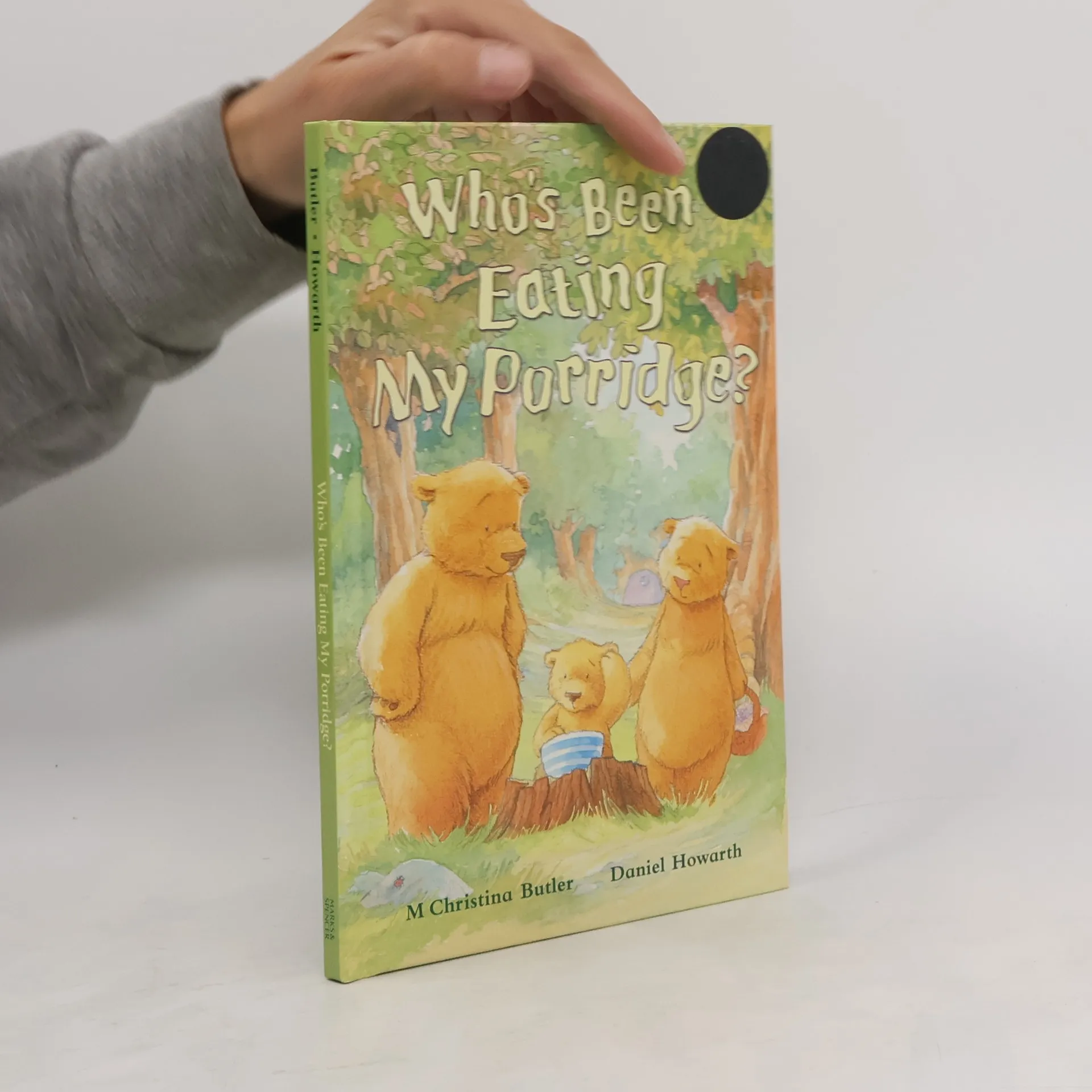 Who's Been Eating My Porridge? | Kniha | pevná | M. Christiana Butler | EN