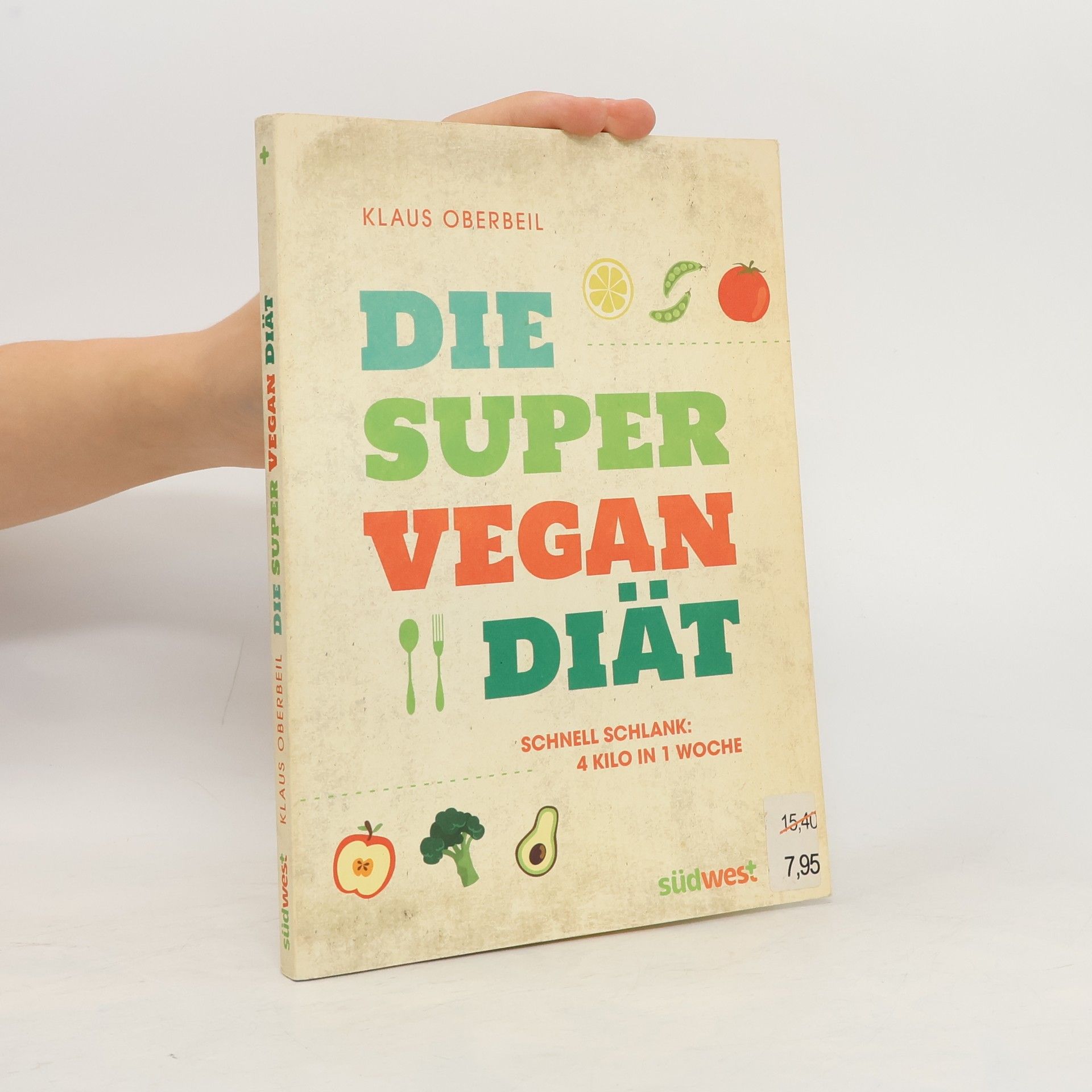 Klaus Oberbeil Die Super-Vegan-Diät