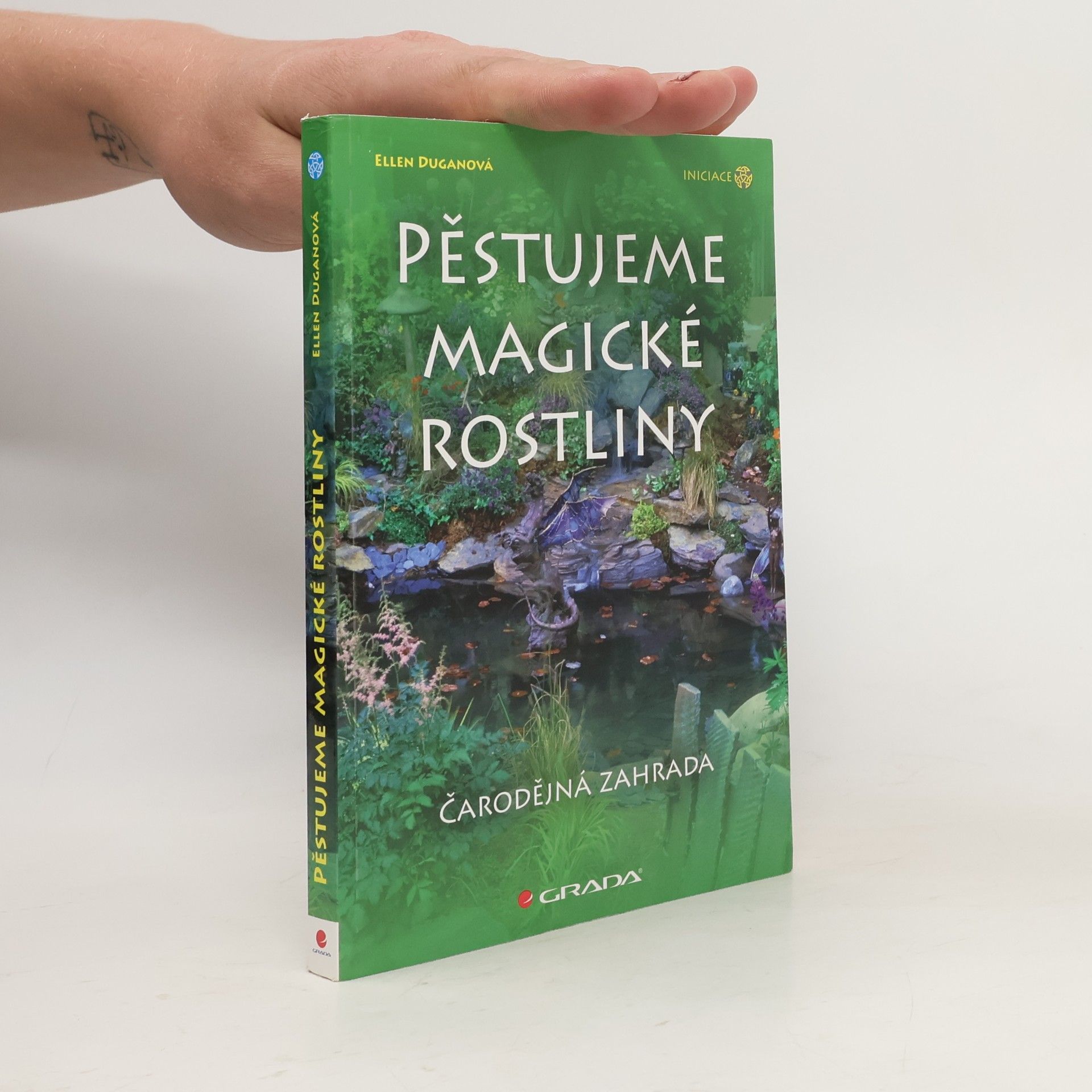 Ellen Dugan Pěstujeme magické rostliny