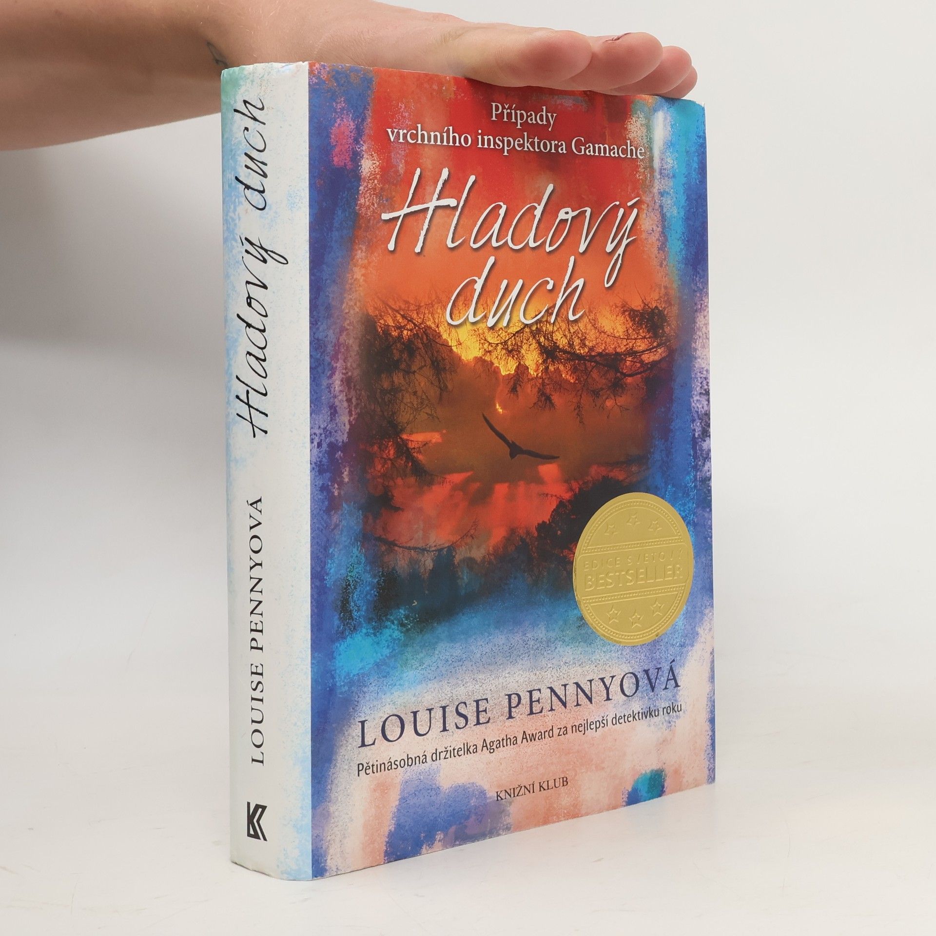 Louise Penny Hladový duch: Případy vrchního inspektora Gamache