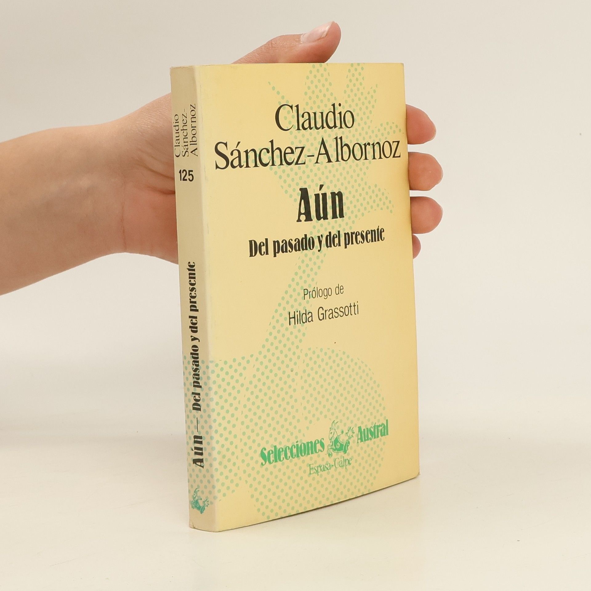 Claudio Sánchez-Albornoz Aún