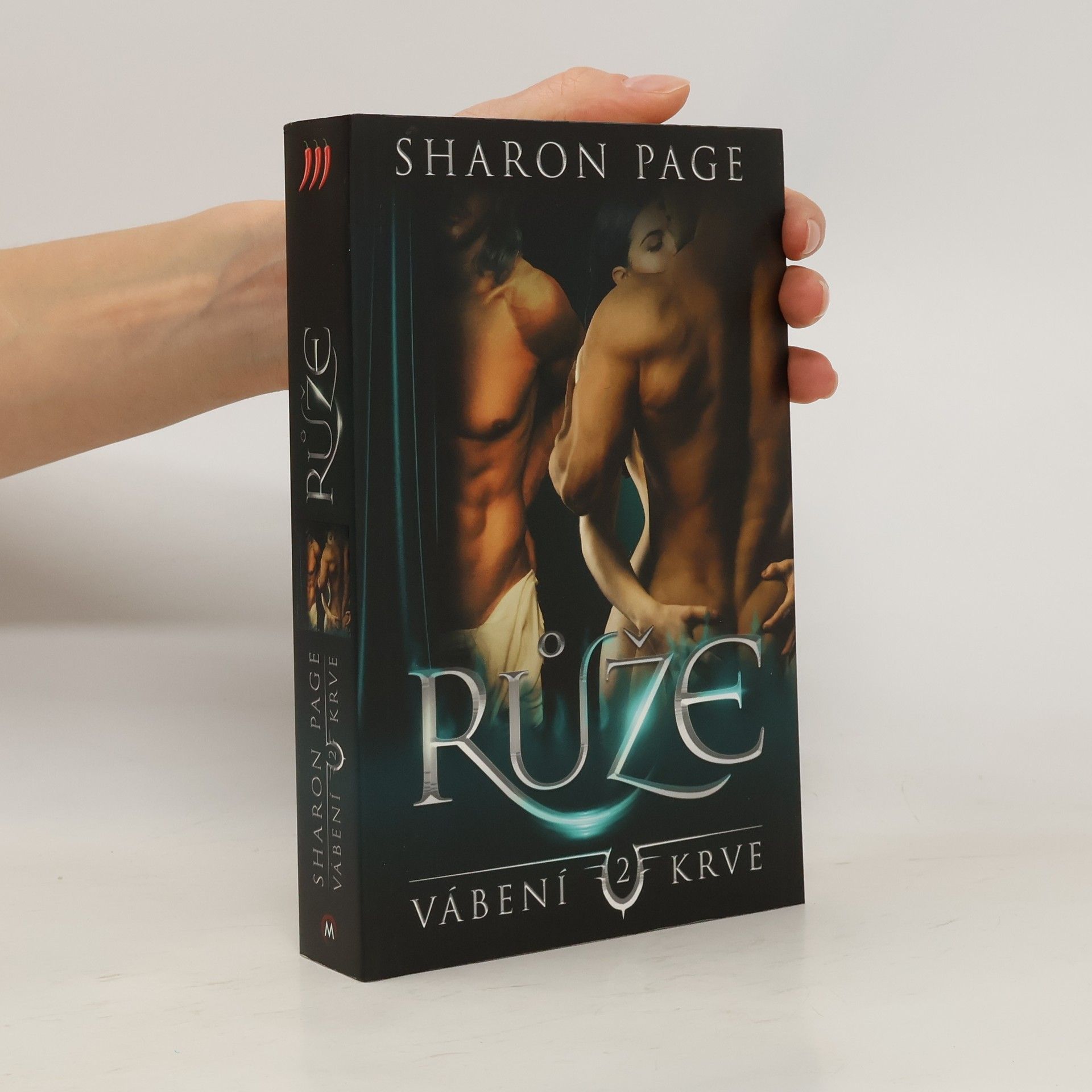 Sharon Page Vábení krve 2. Růže