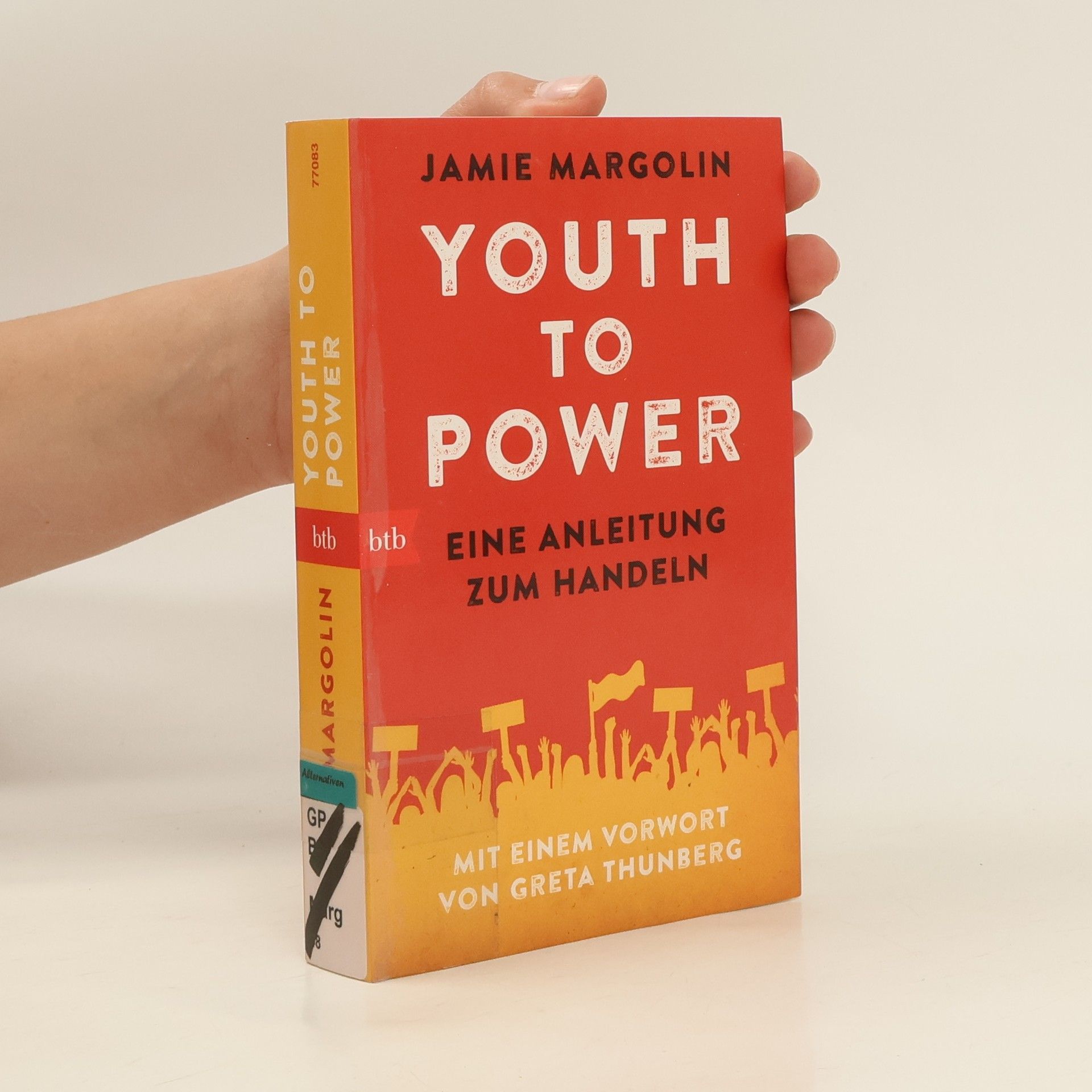 Jamie Margolin Youth to Power. Eine Anleitung zum Handeln - mit einem Vorwort von Greta Thunberg - Deutschsprachige Ausgabe