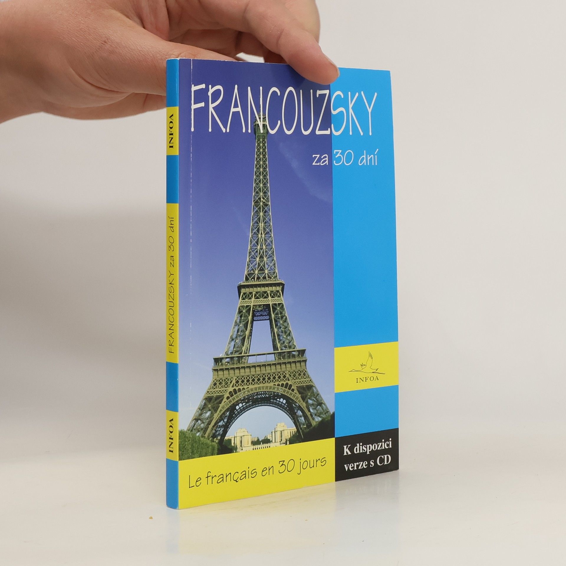 Markéta Waclawková Francouzština za 30 dní. Le français en 30 jours.