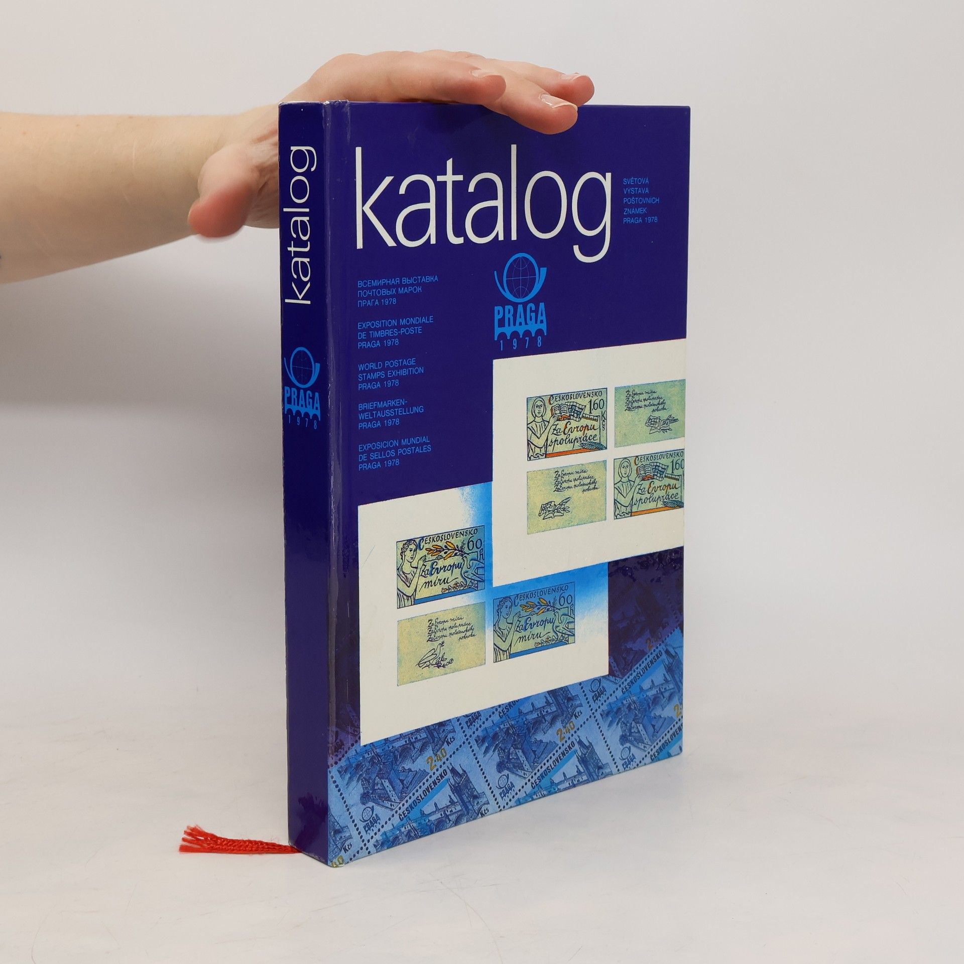 Vítězslav Houška Katalog. Světová výstava poštovních známek Praga 1978