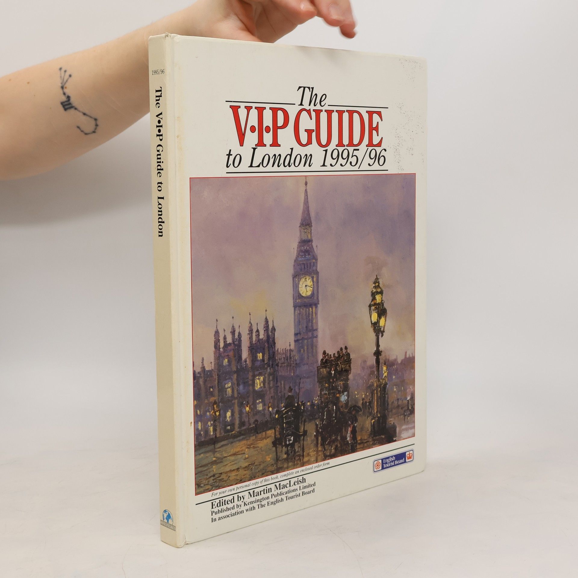 Martin MacLeish The V.I.P Guide to London 1995/96