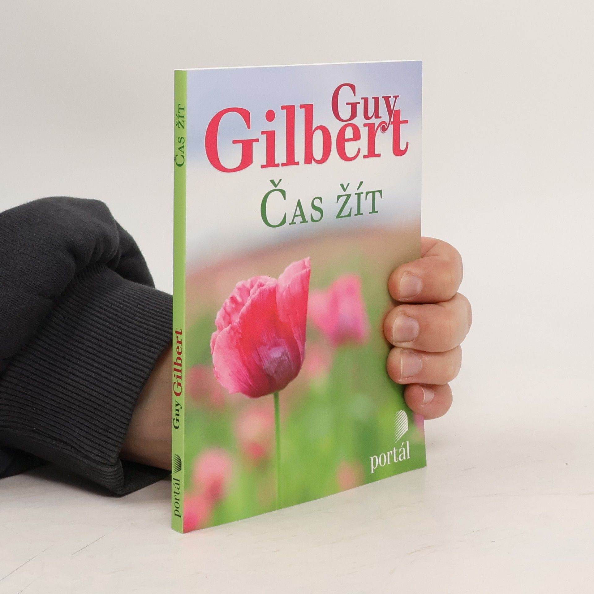 Guy Gilbert Čas žít