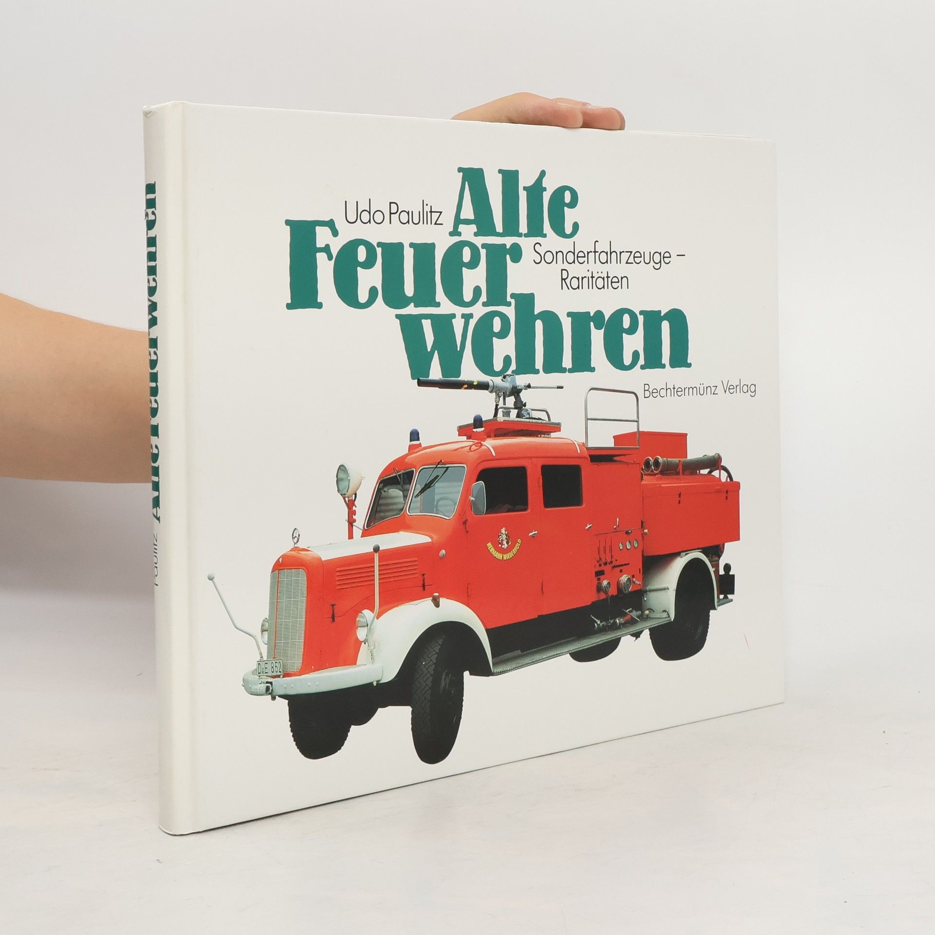 Udo Paulitz Alte Feuerwehren