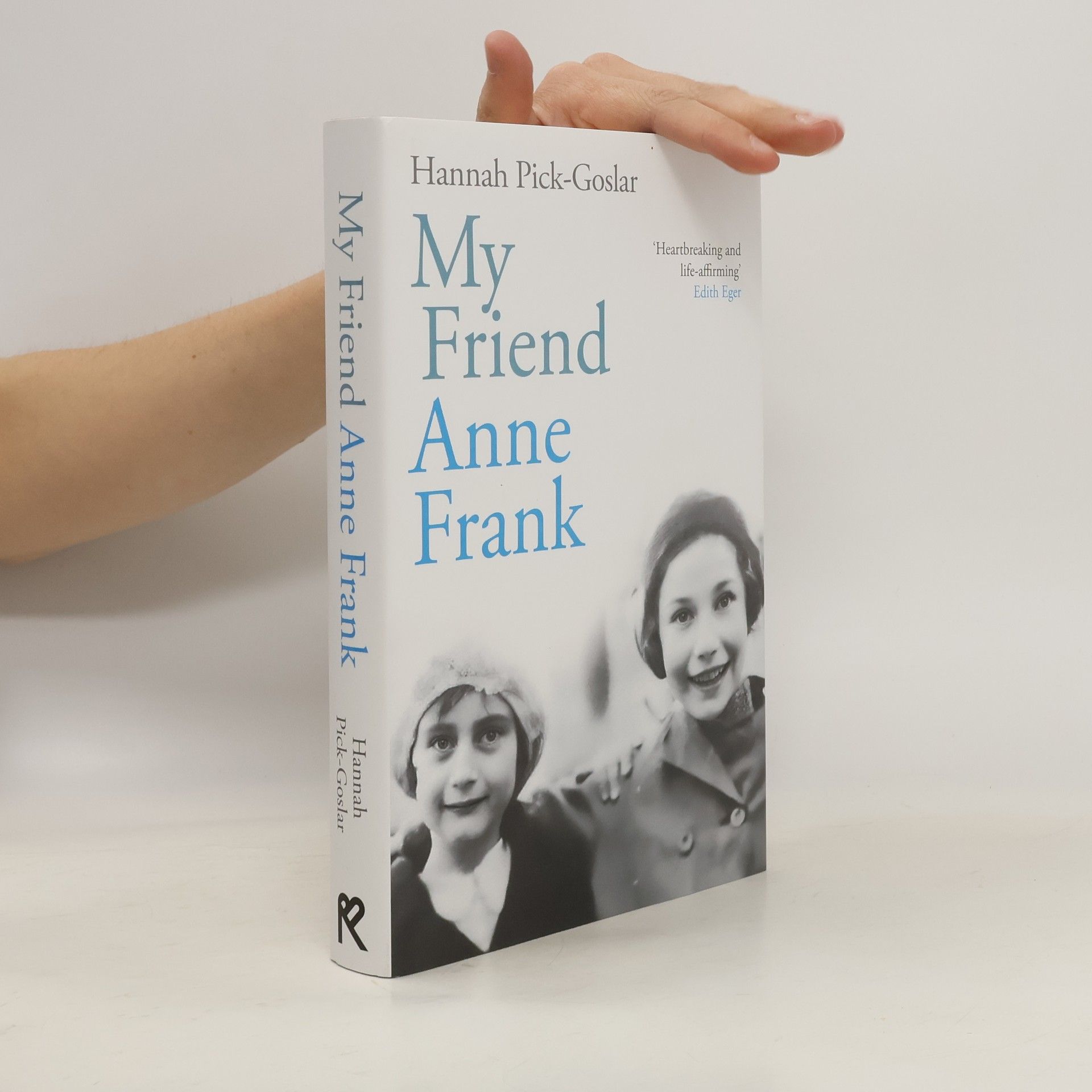 Pick-Goslar Hannah My Friend Anne Frank