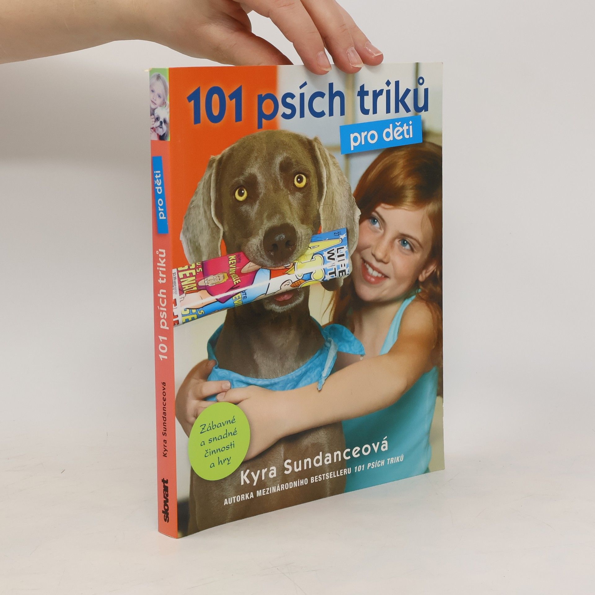 Kyra Sundance 101 psích triků pro děti