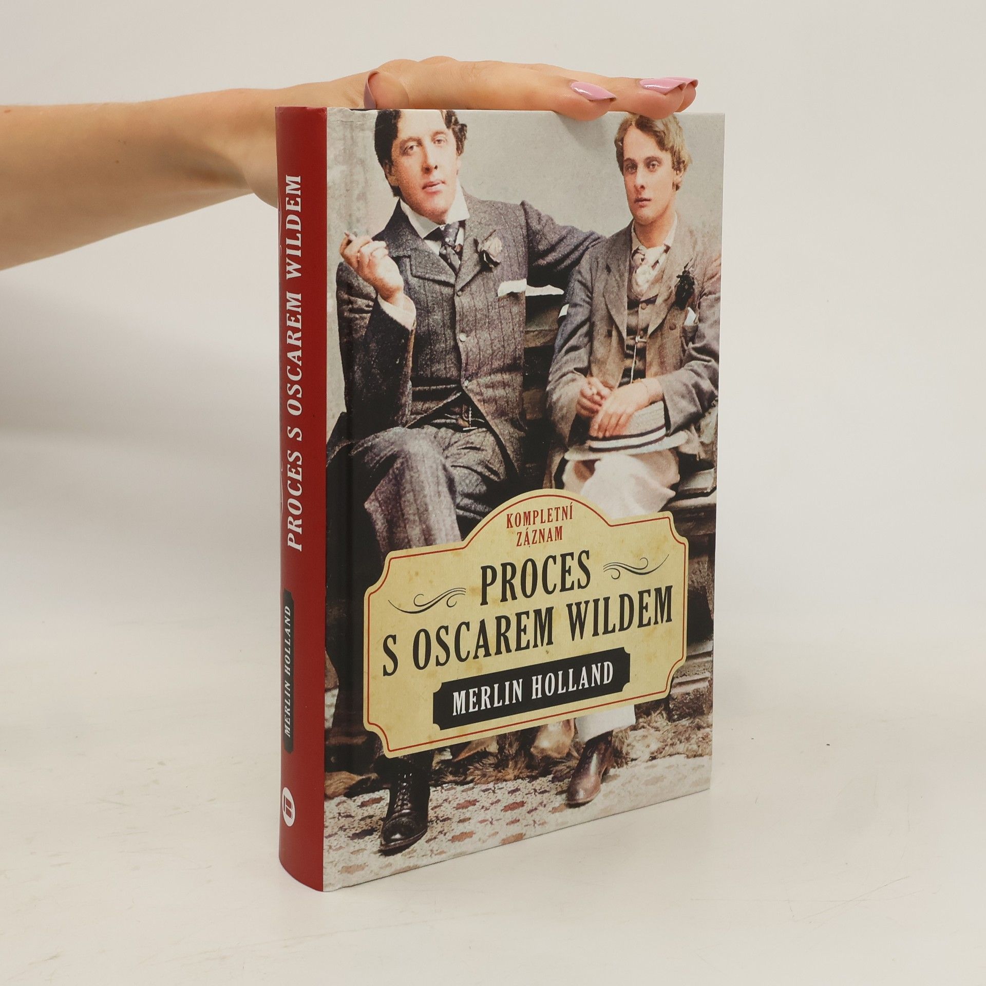 Proces s Oscarem Wildem: kompletní záznam