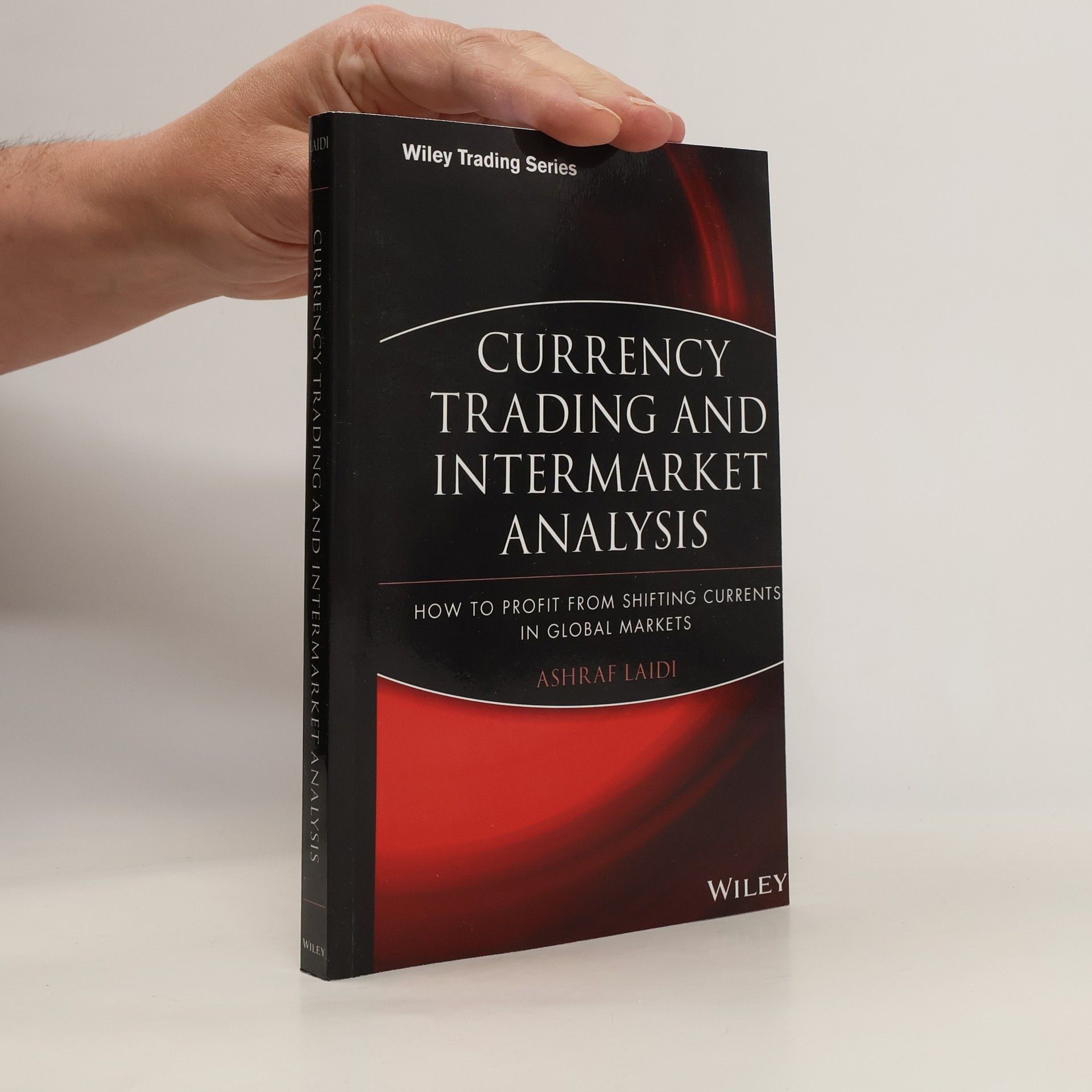 Ashraf Lai͏̈di Currency Trading and Intermarket Analysis