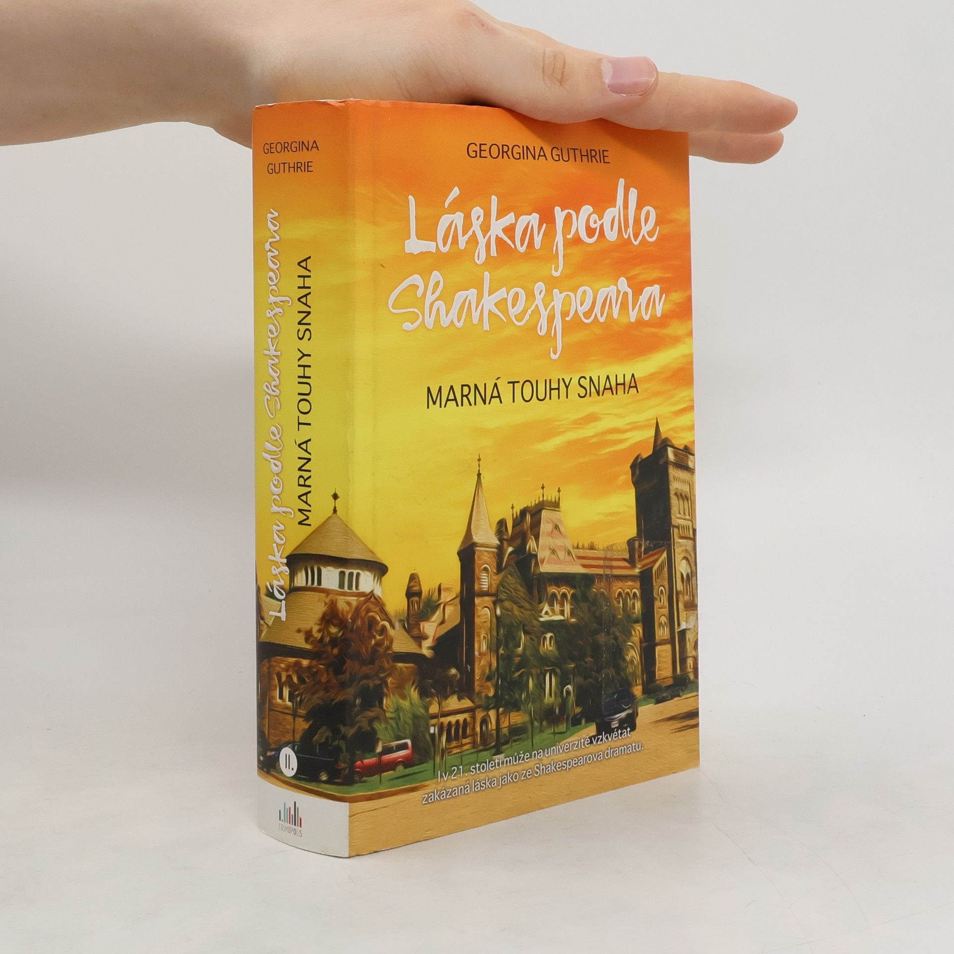 Georgina Guthrie Láska podle Shakespeara II. díl. Marná touhy snaha
