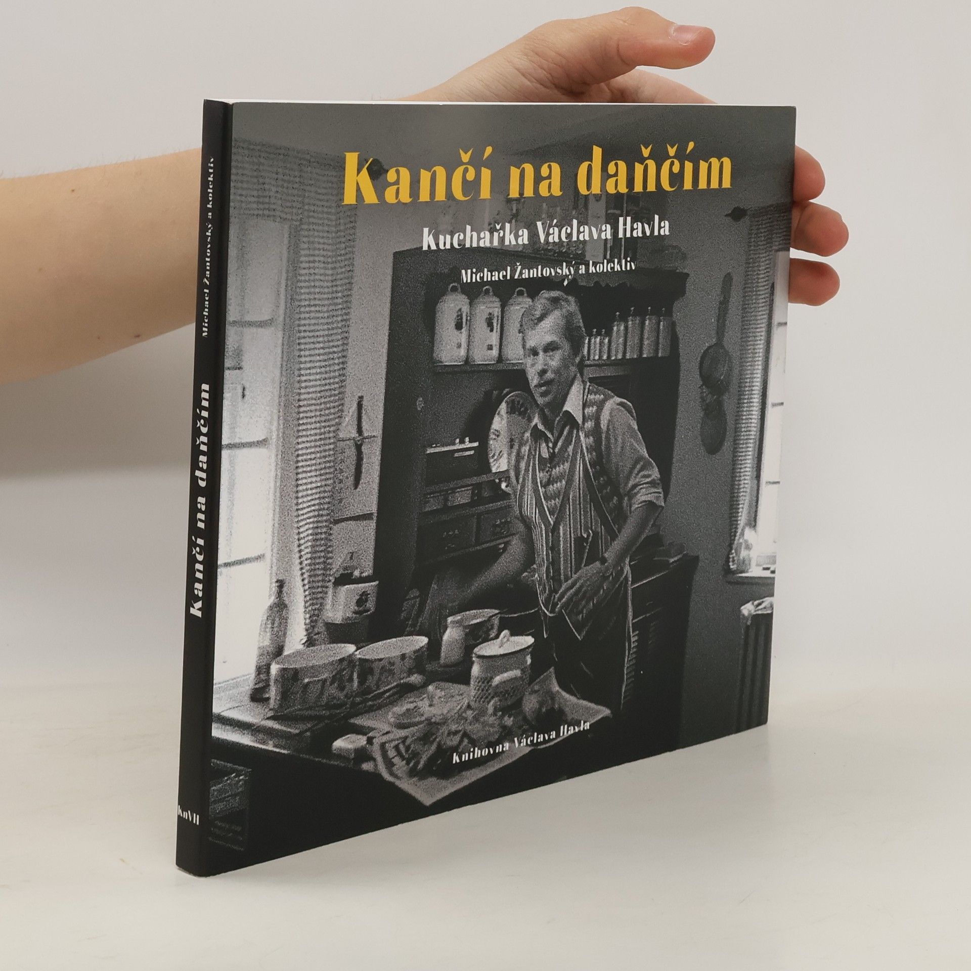 Michael Žantovský Kančí na daňčím. Kuchařka Václava Havla