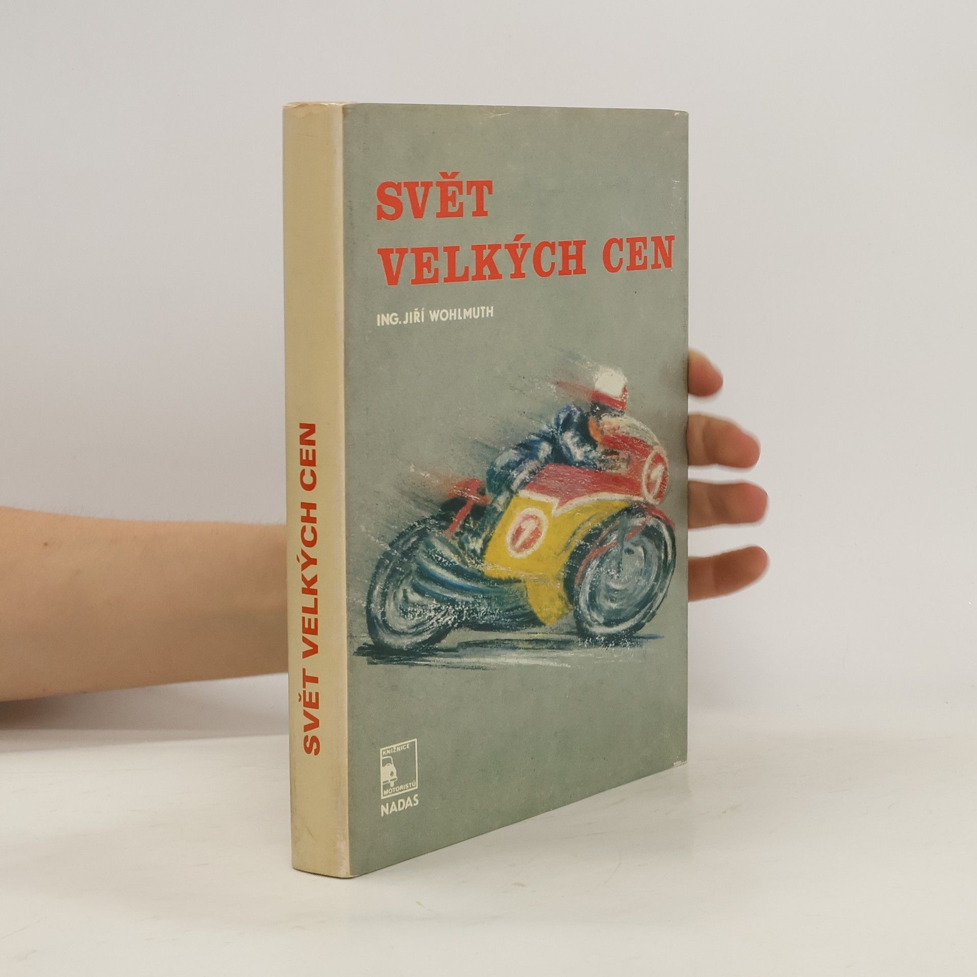 Jiří Wohlmuth Svět velkých cen