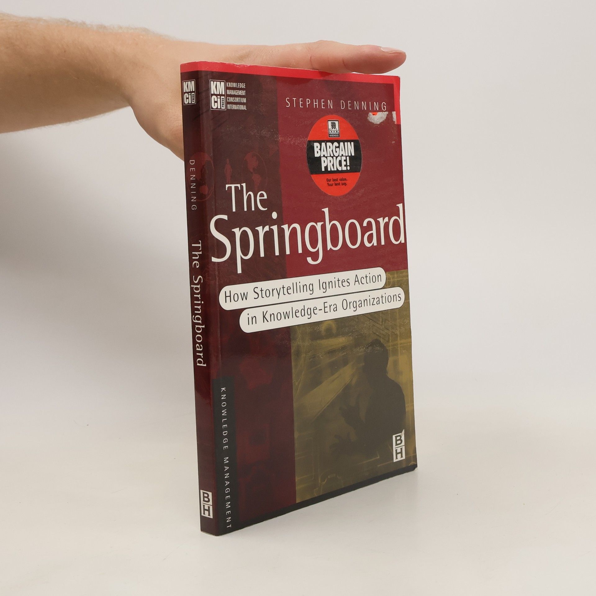 Stephen Denning The Springboard How Storytelling Ignites Action in Knowledge-Era Organizations
