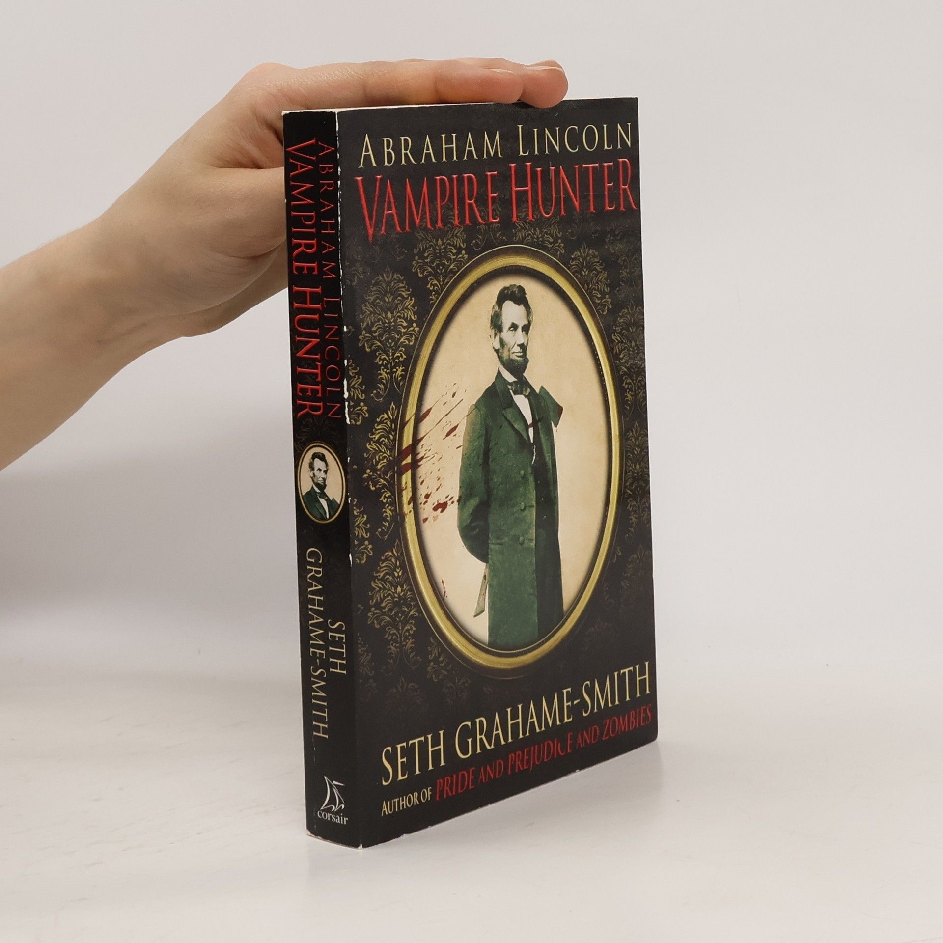 Seth Grahame Smith Abraham Lincoln Vampire Hunter