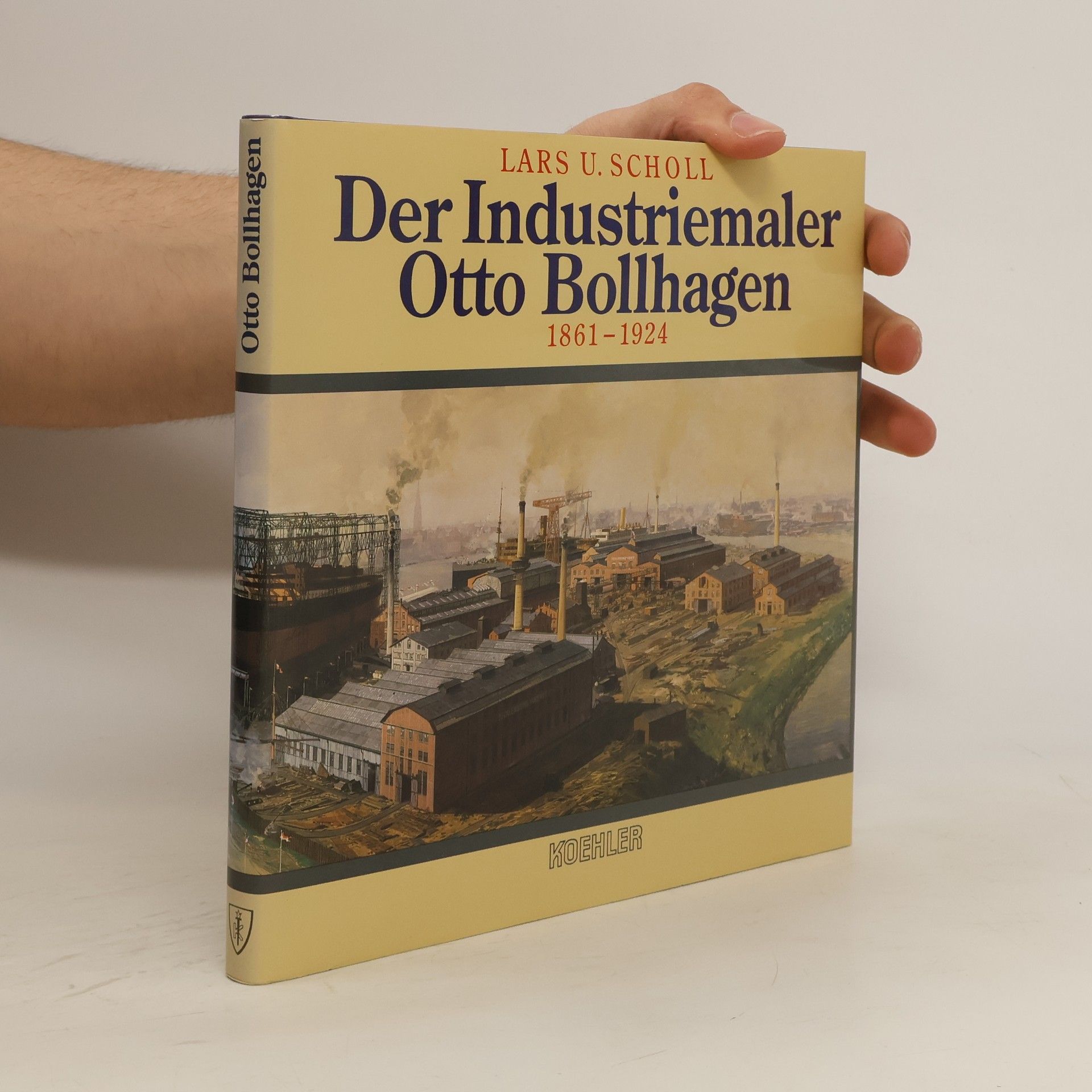 Otto Bollhagen Der Industriemaler Otto Bollhagen