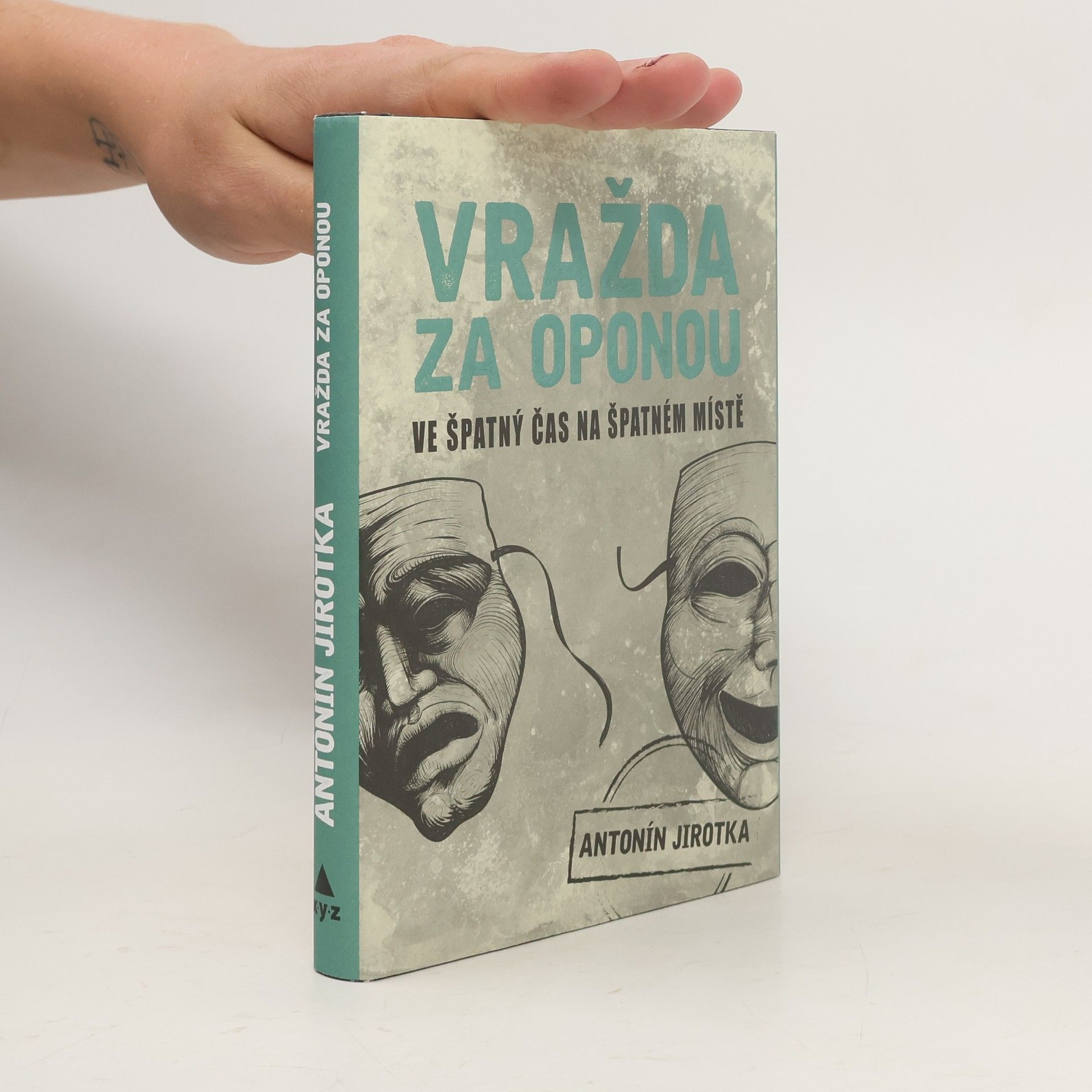Antonín Jirotka Vražda za oponou