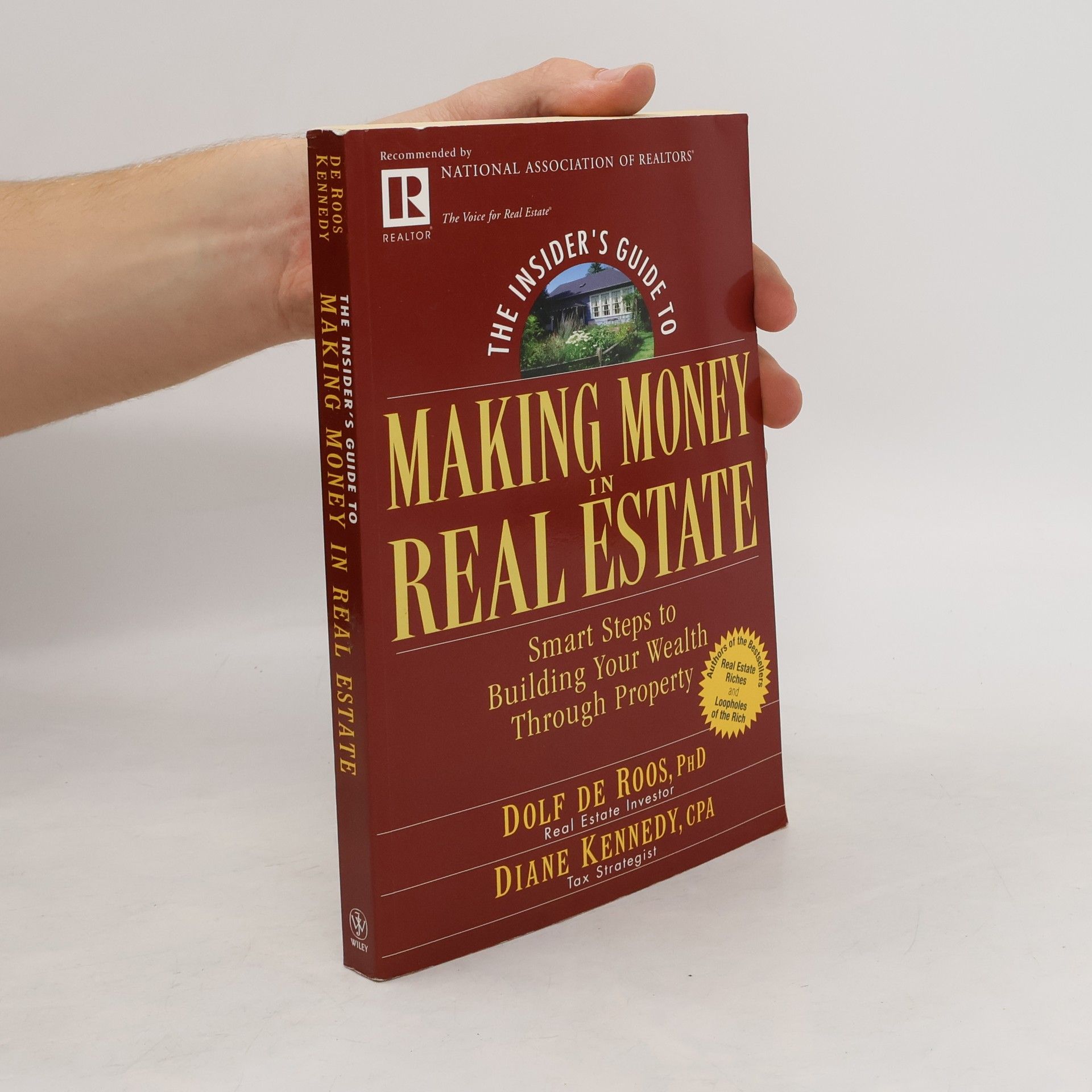 Dolf de Roos The Insider's Guide to Making Money in Real Estate