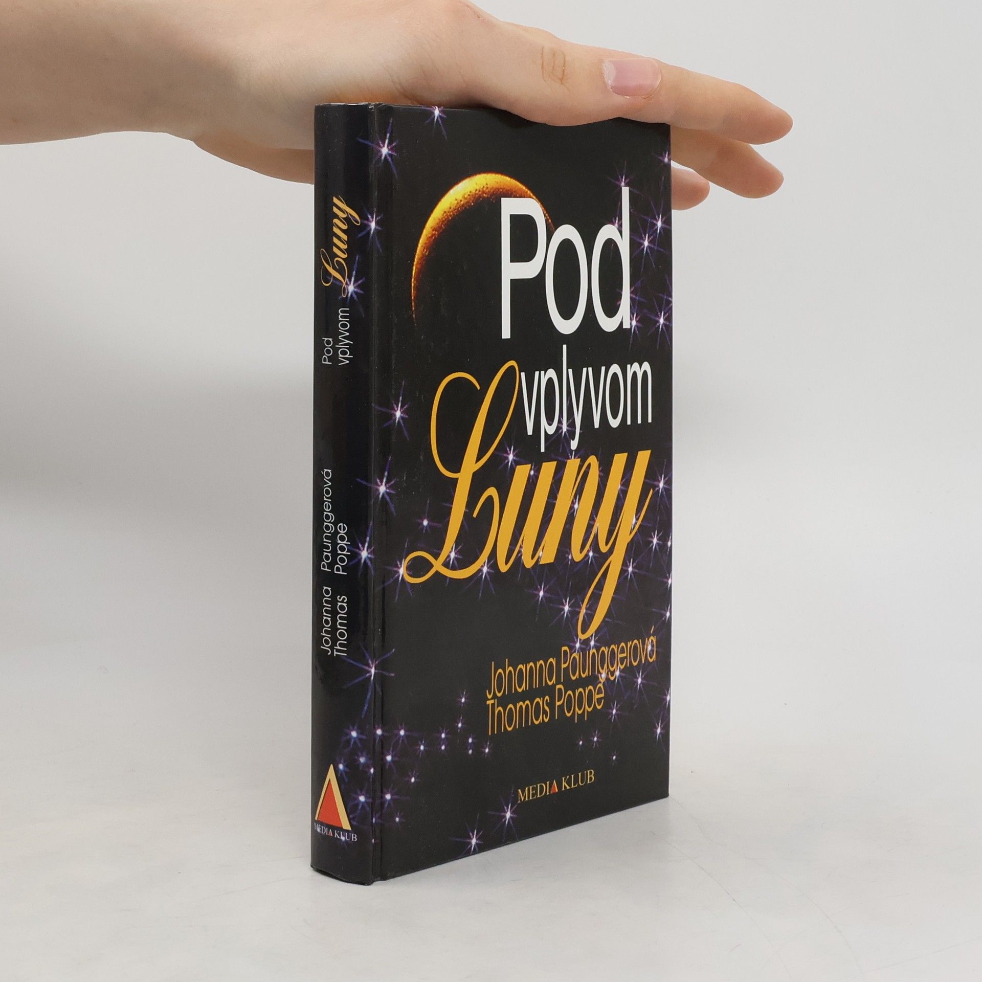 Johanna Paungger Poppe Pod vplyvom Luny