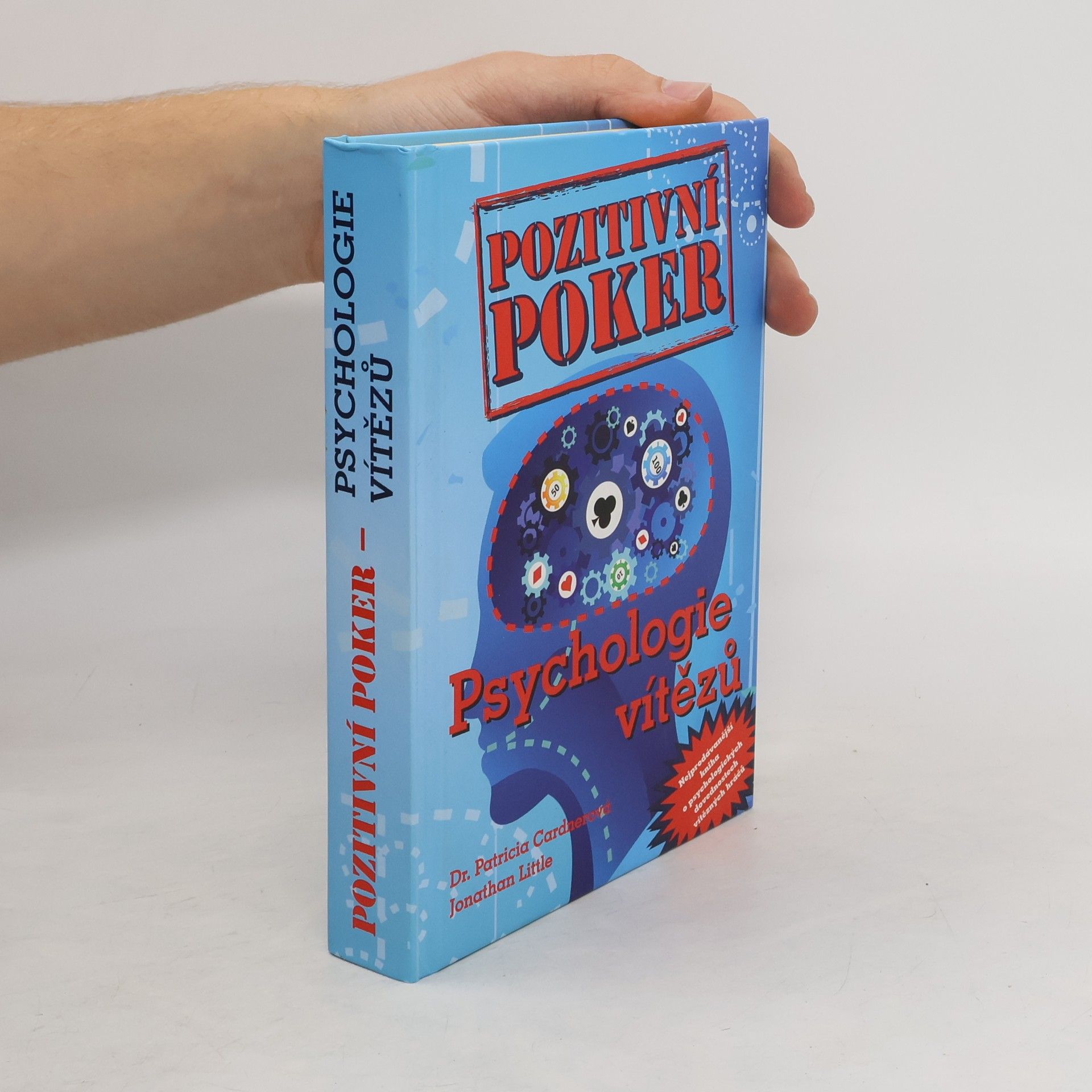 Patricia Cardner Pozitivní poker. Psychologie vítězů