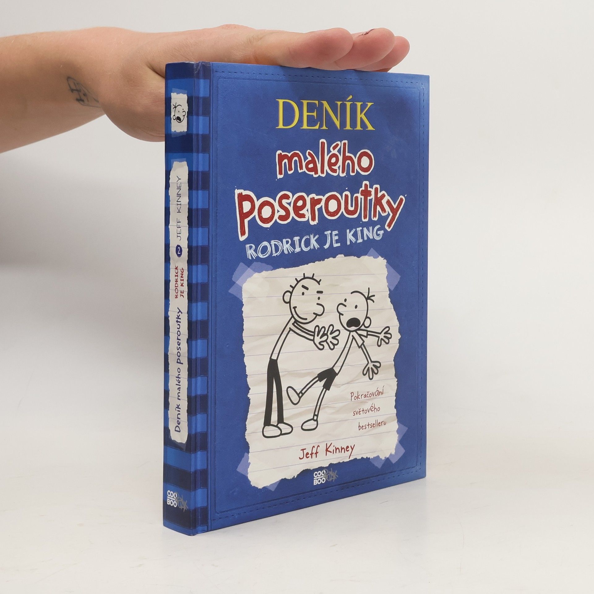 Jeff Kinney Deník malého poseroutky 2. Rodrick je king