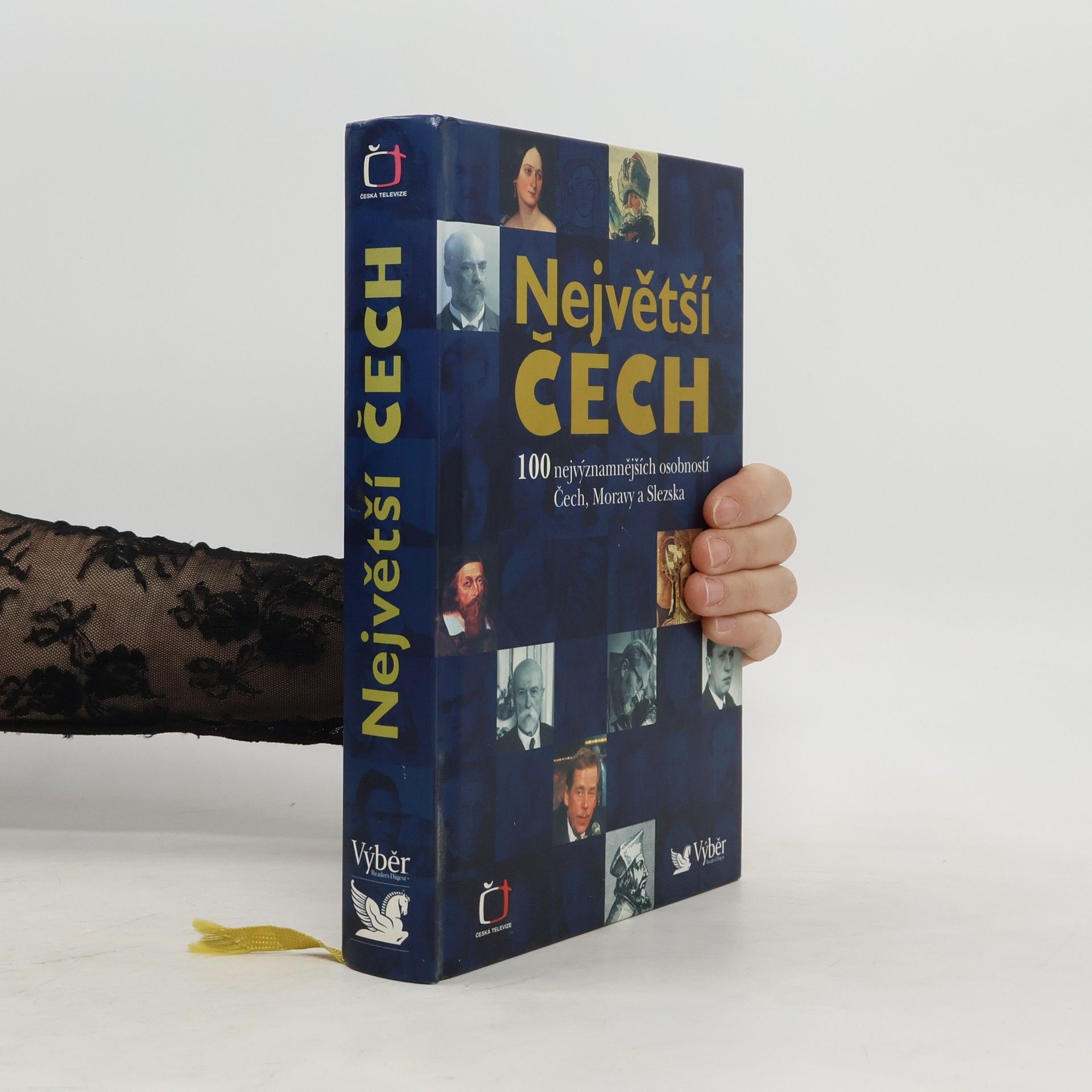 Pavel Bělina Největší Čech. 100 nejvýznamnějších osobností Čech, Moravy a Slezska