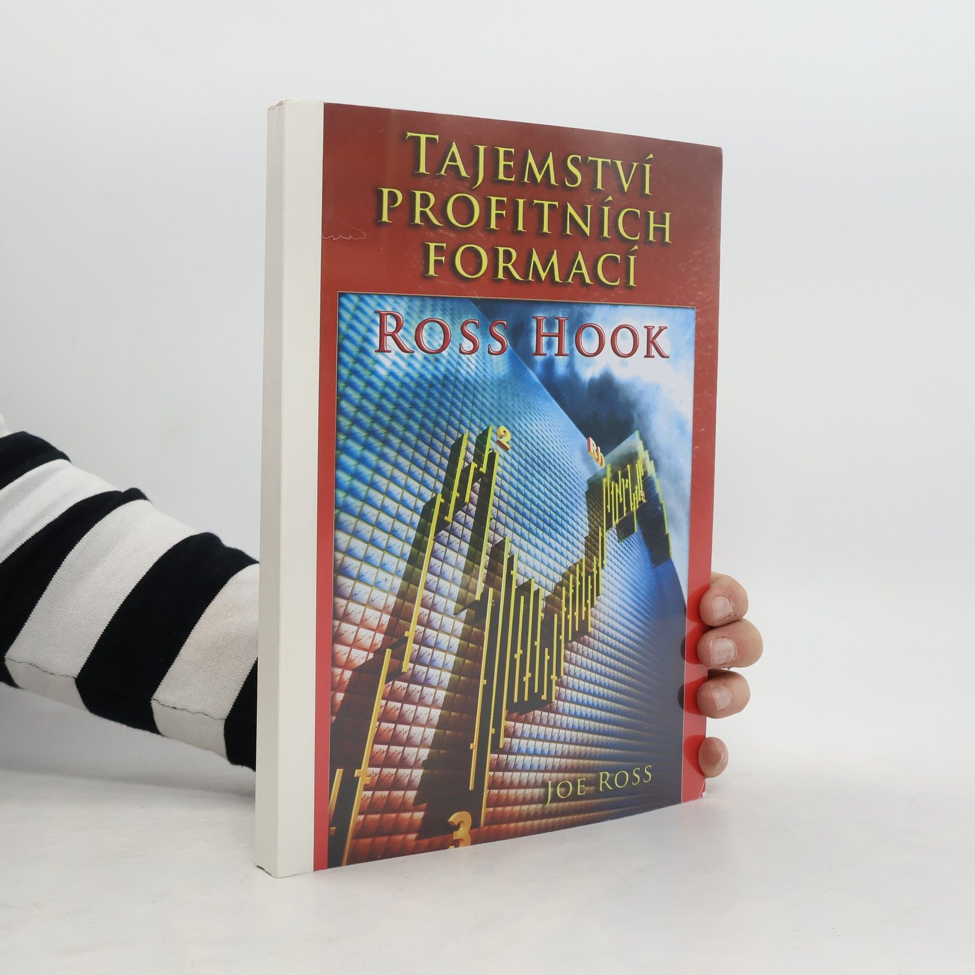 Joe Ross Tajemství profitních formací Ross Hook