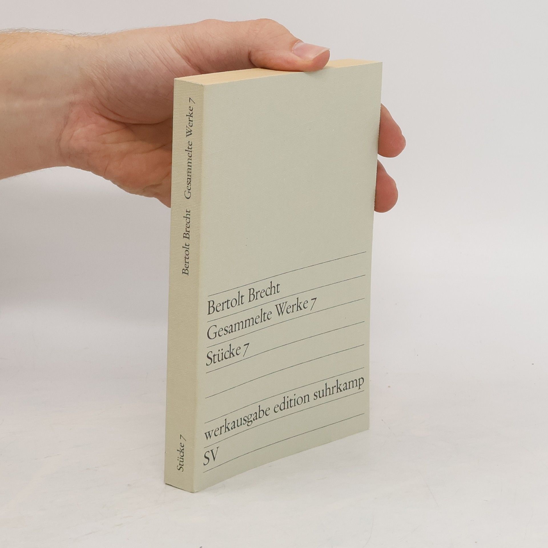 Bertolt Brecht Gesammelte Werke 7. Stücke 7