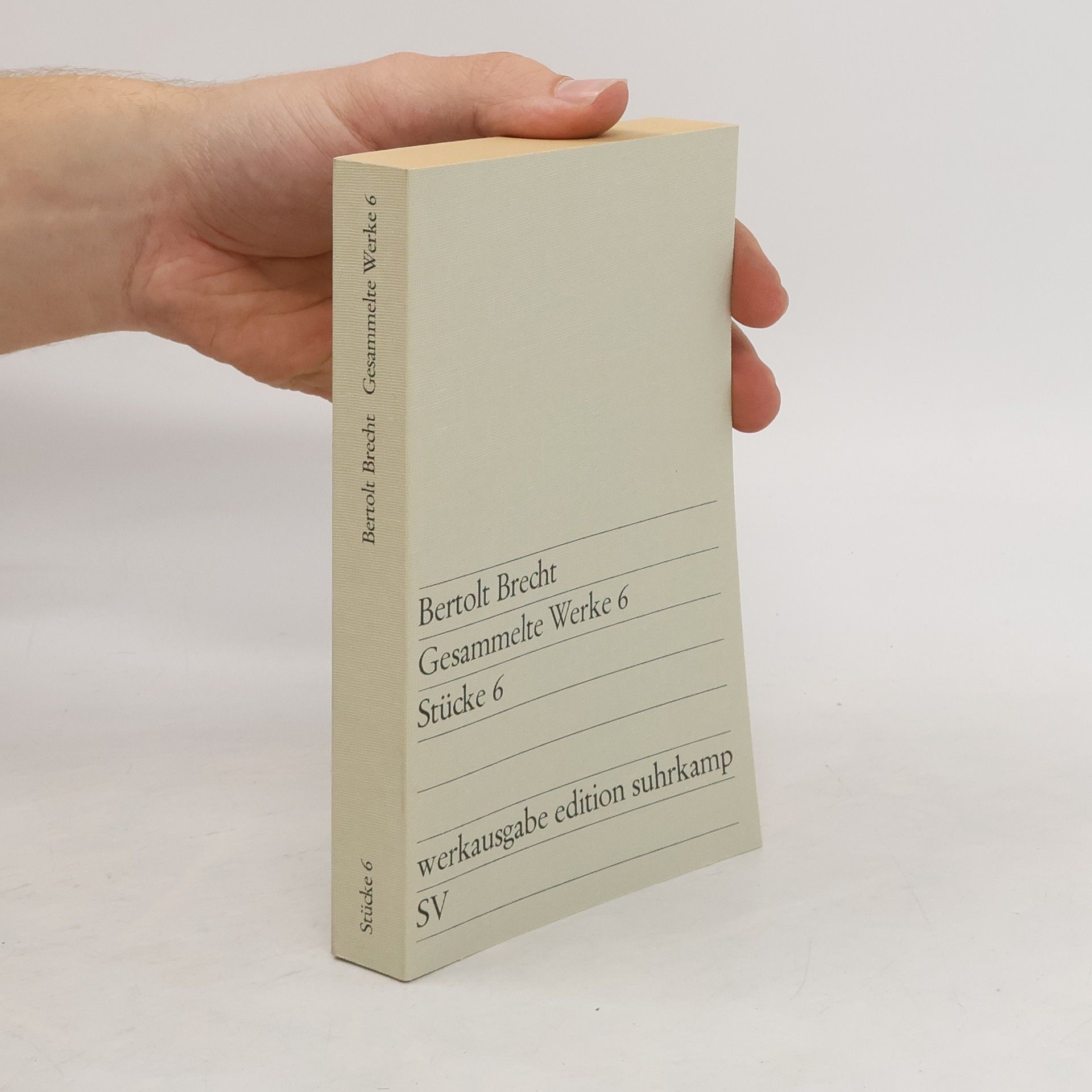 Bertolt Brecht Gesammelte Werke 6. Stücke 6
