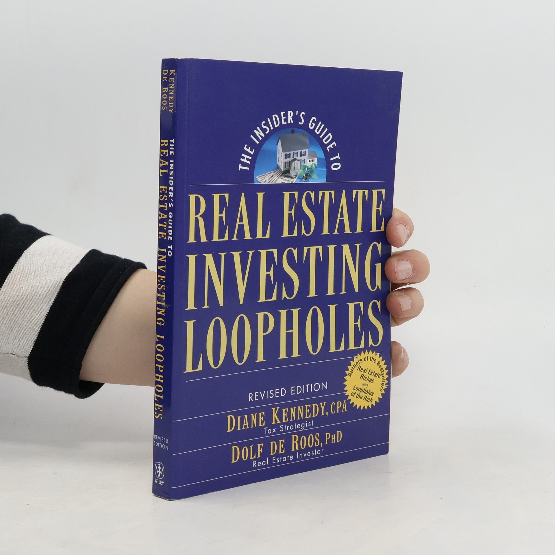 Diane Kennedy The Insider's Guide to Real Estate Investing Loopholes