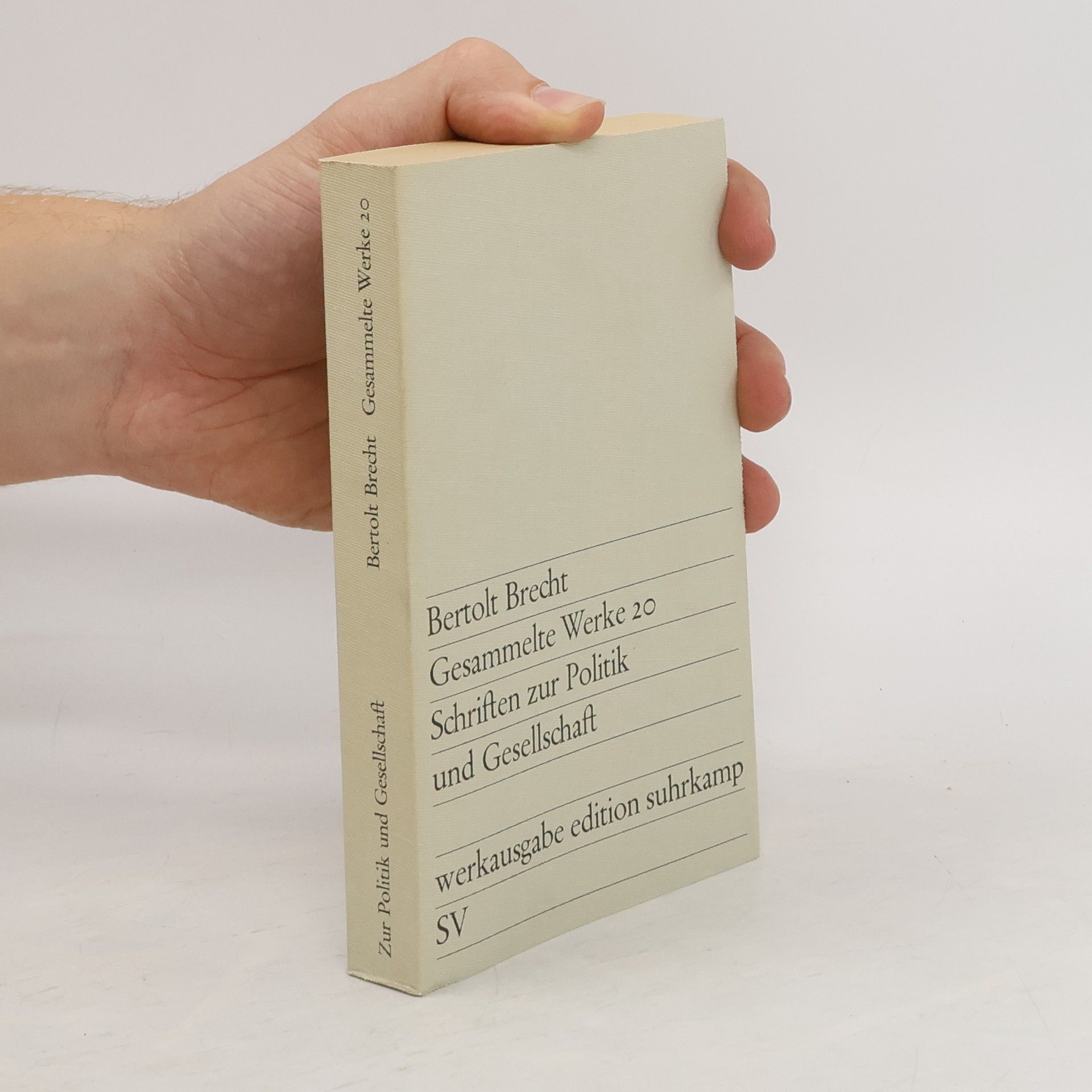 Bertolt Brecht Gesammelte Werke 20. Schriften zur Politik und Gesellschaft