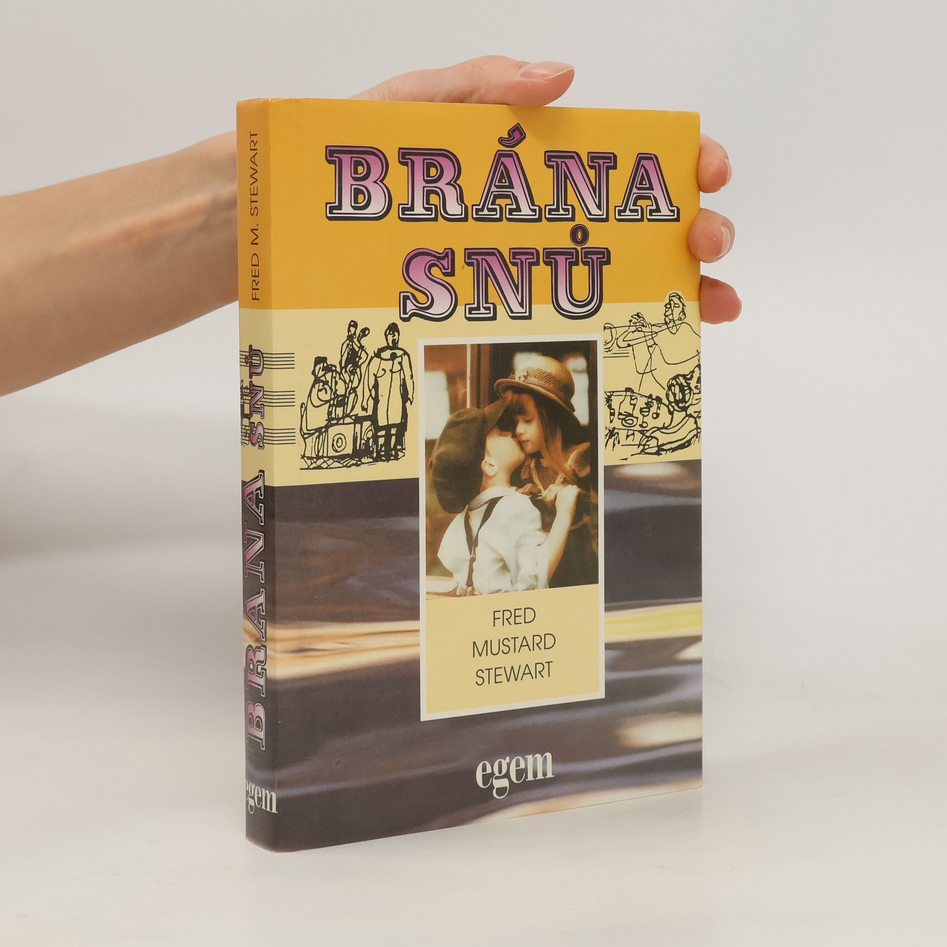 Fred Mustard Stewart Brána snů