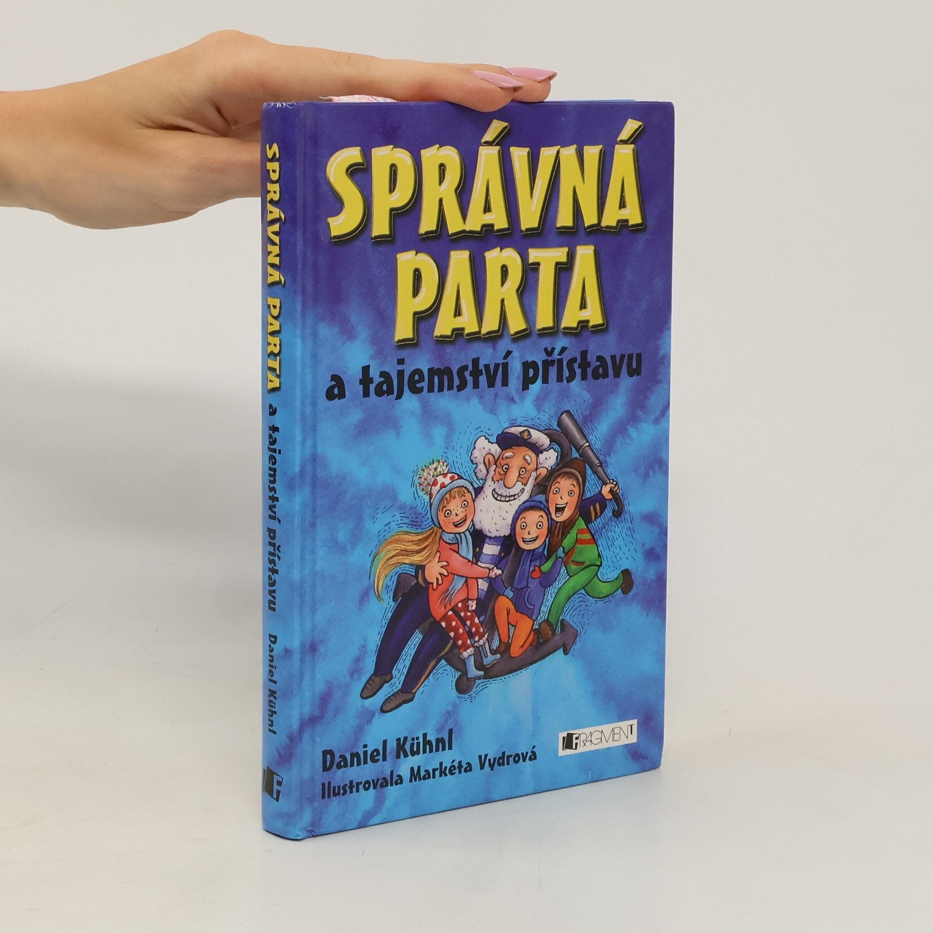 Daniel Kühnl Správná parta a tajemství přístavu
