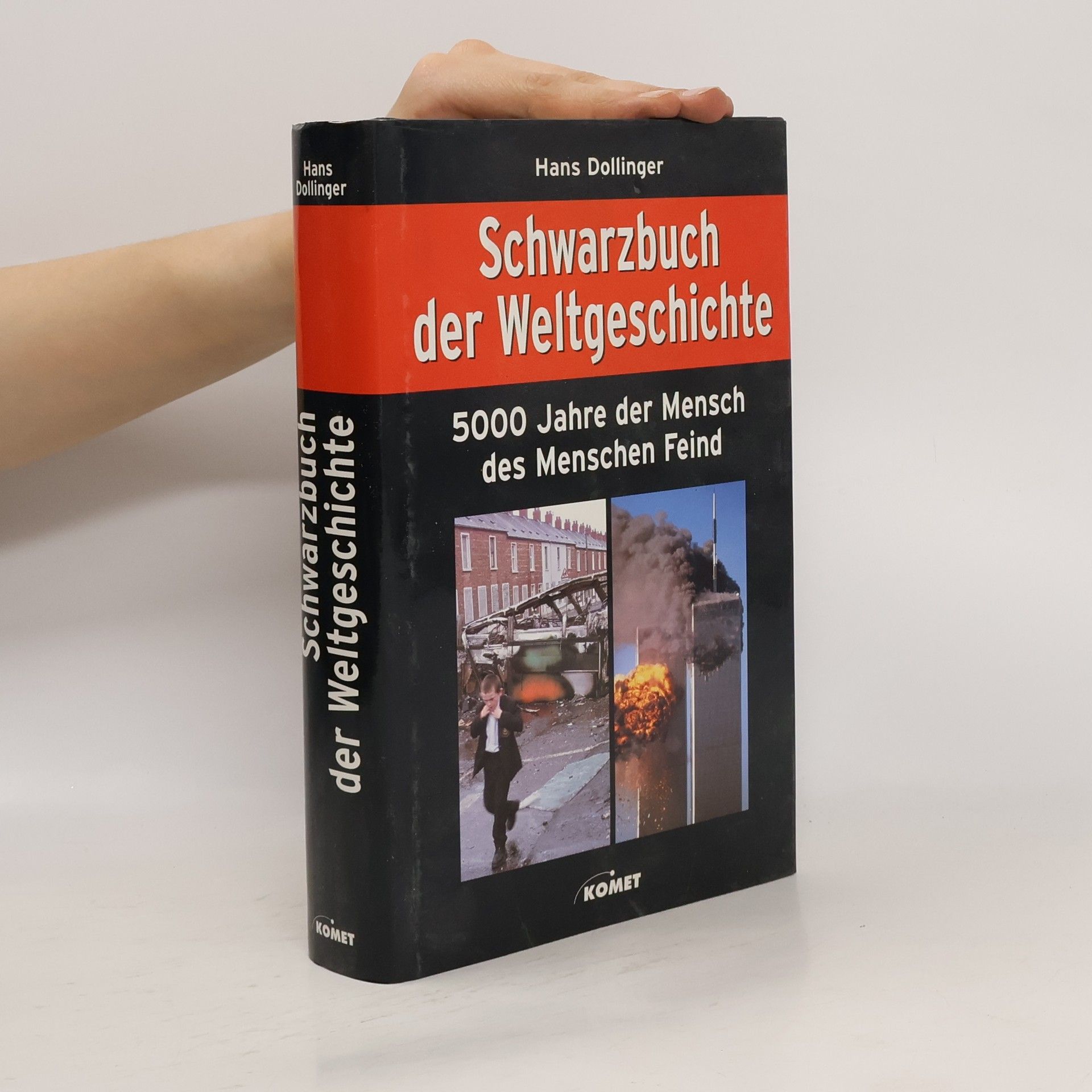 Hans Dollinger Schwarzbuch der Weltgeschichte