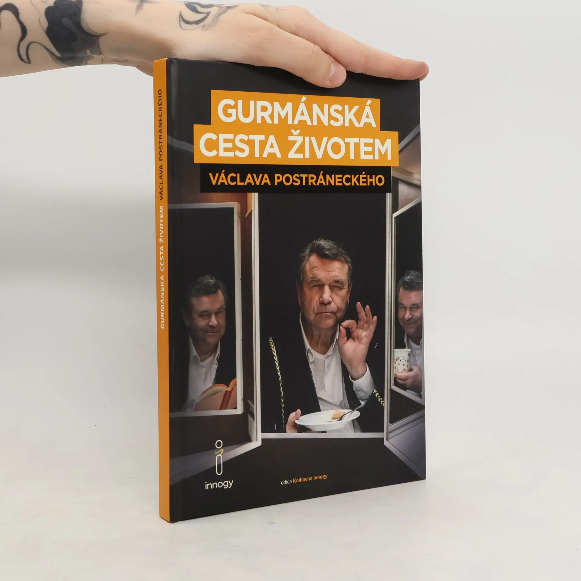 Gurmánská cesta životem Václava Postráneckého | Kniha | pevná | Václav Postránecký | CS