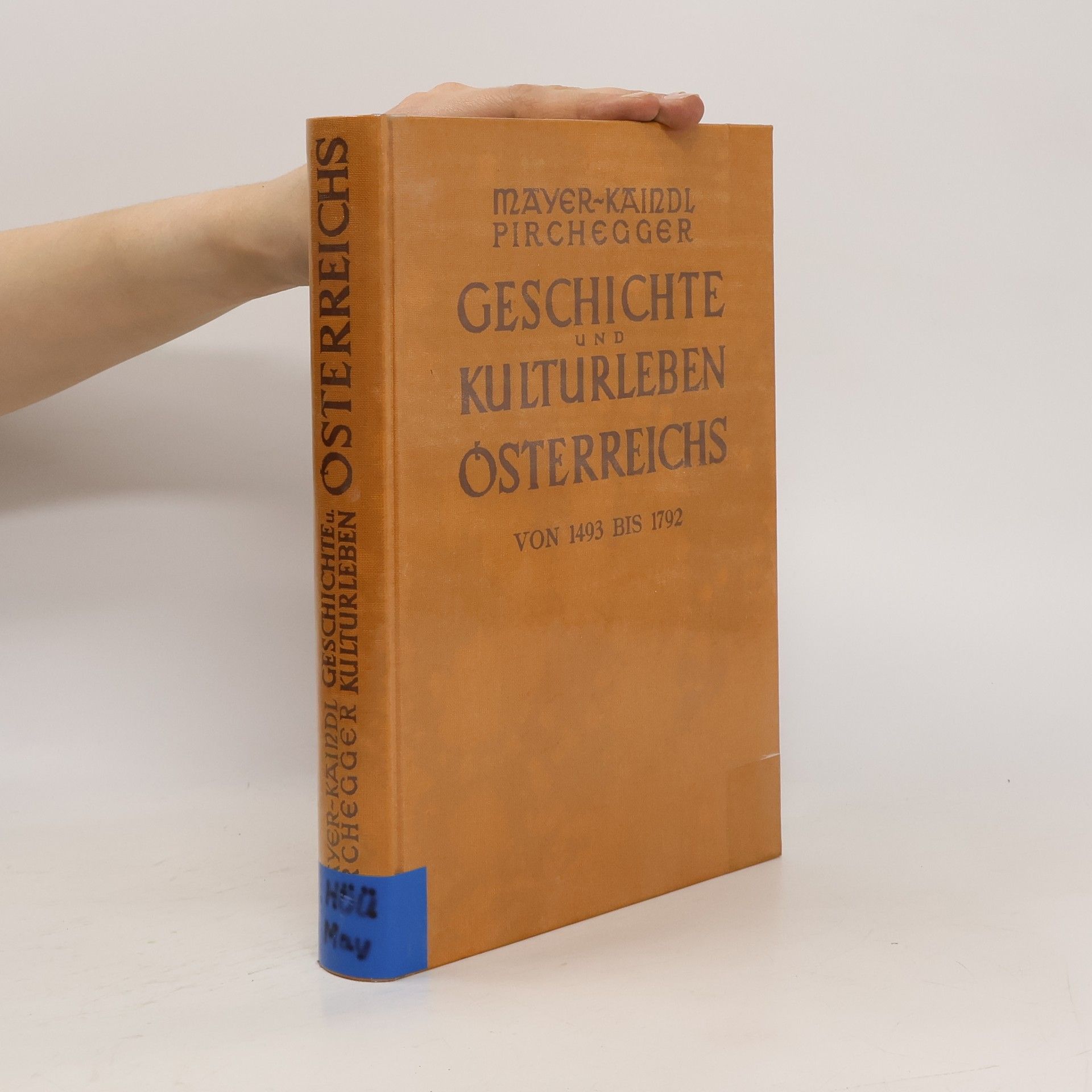 Franz Martin Mayer Geschichte und Kulturleben Österreichs