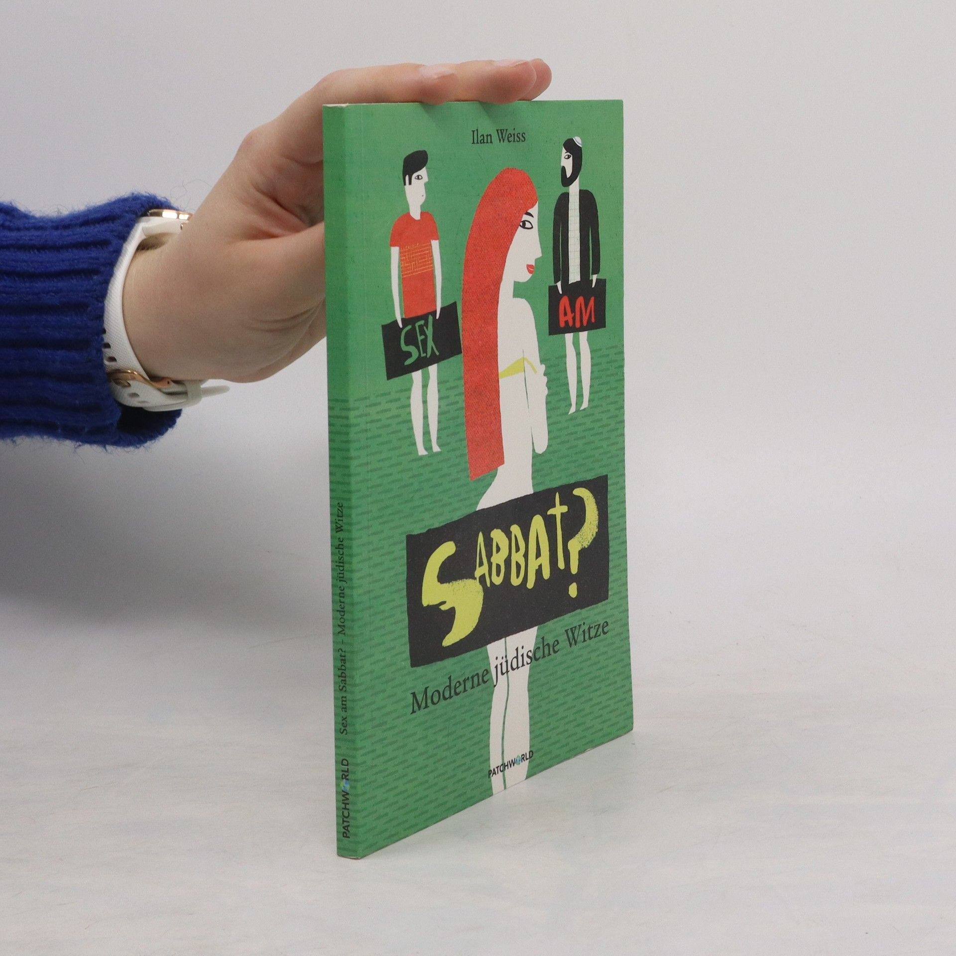 Ilan Ways Sex am Sabbat?