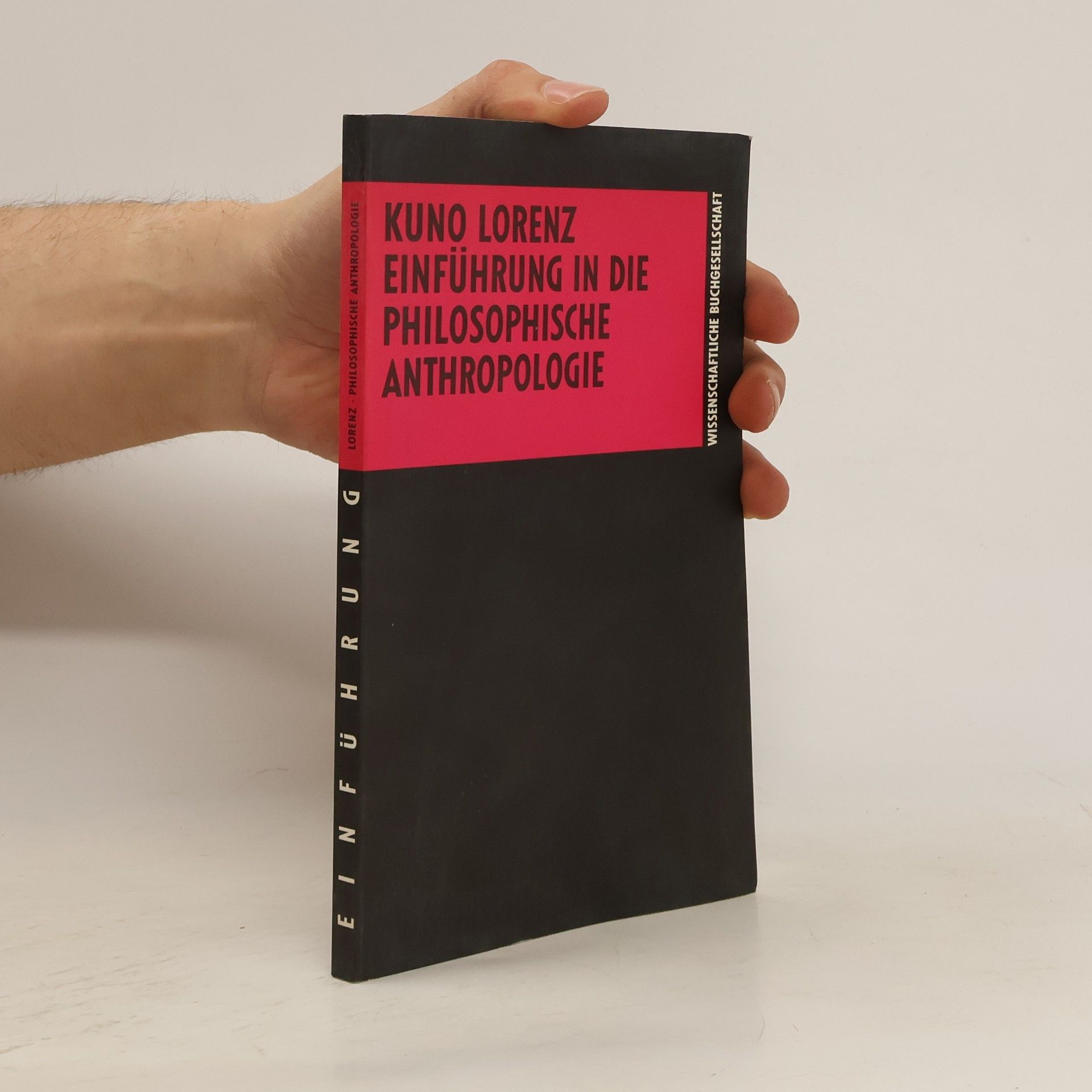 Kuno Lorenz Einführung in die philosophische Anthropologie