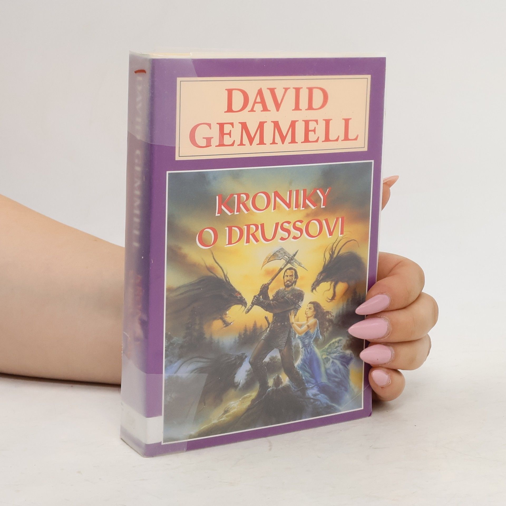 David Gemmell Kroniky o Drussovi