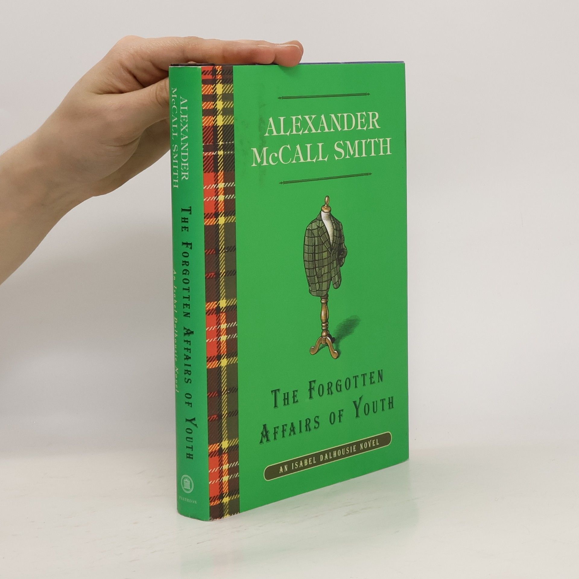 Alexander McCall Smith The Forgotten Affairs of Youth