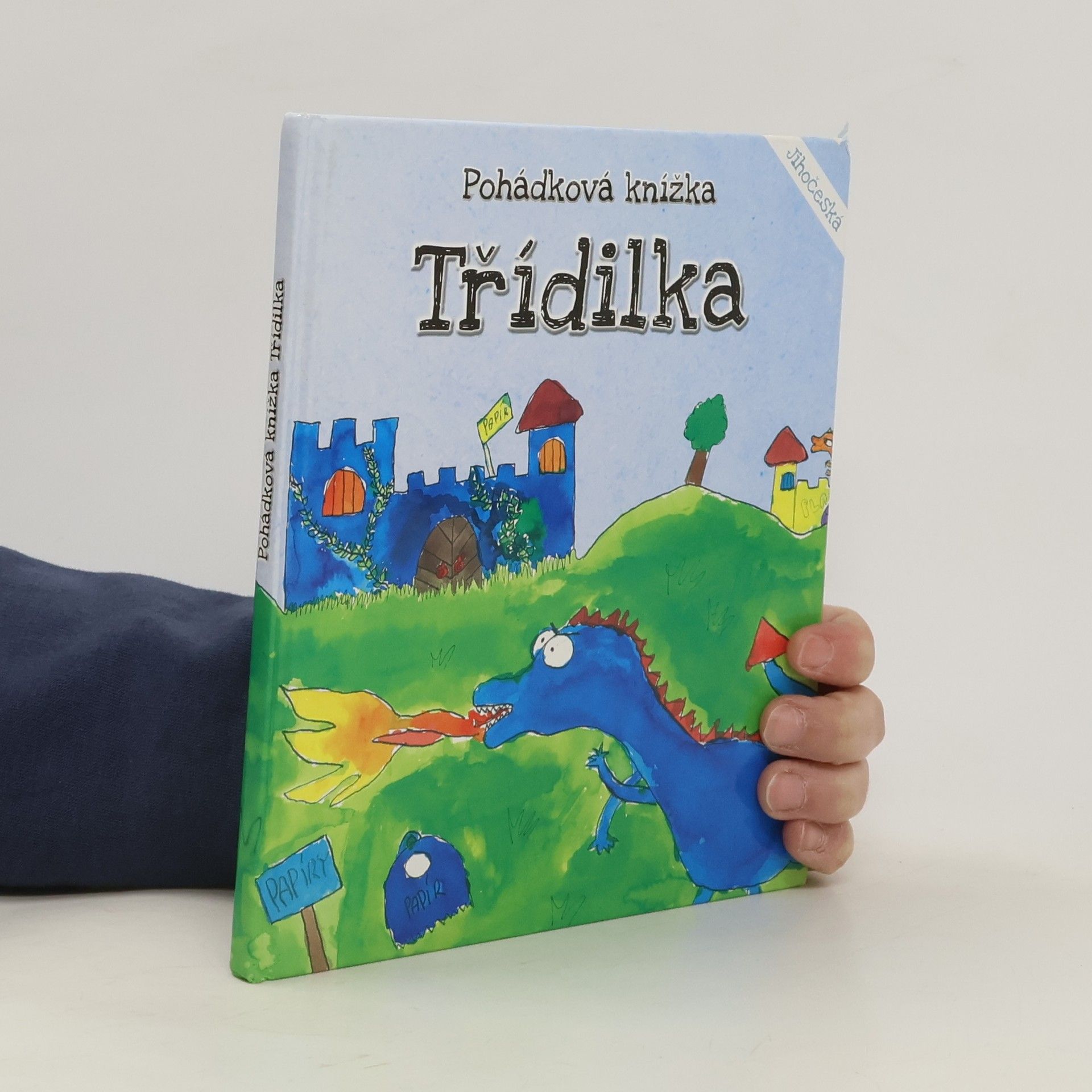Tereza Sázelová Jihočeská pohádková knížka - Třídilka