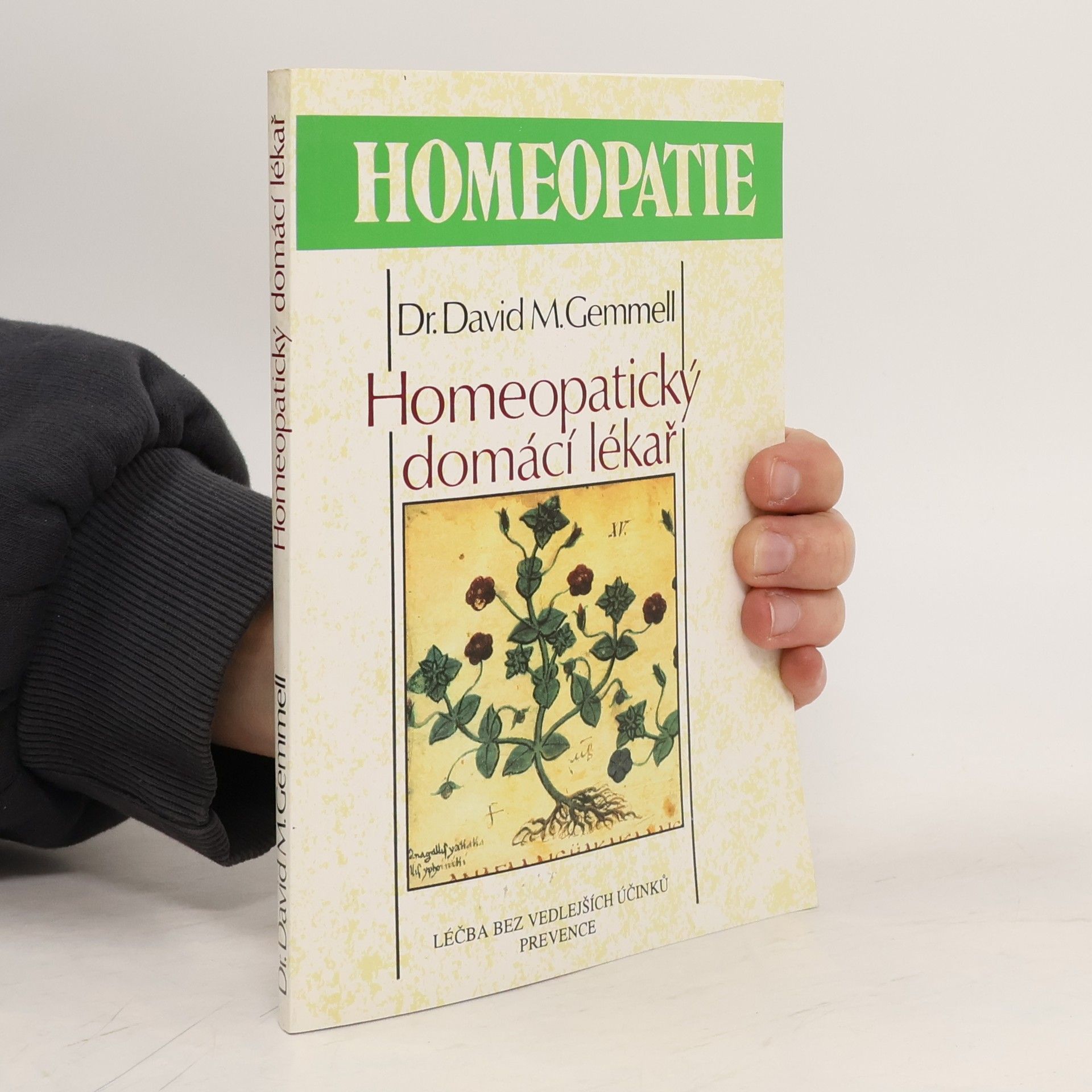 David M. Gemmell Homeopatický domácí lékař