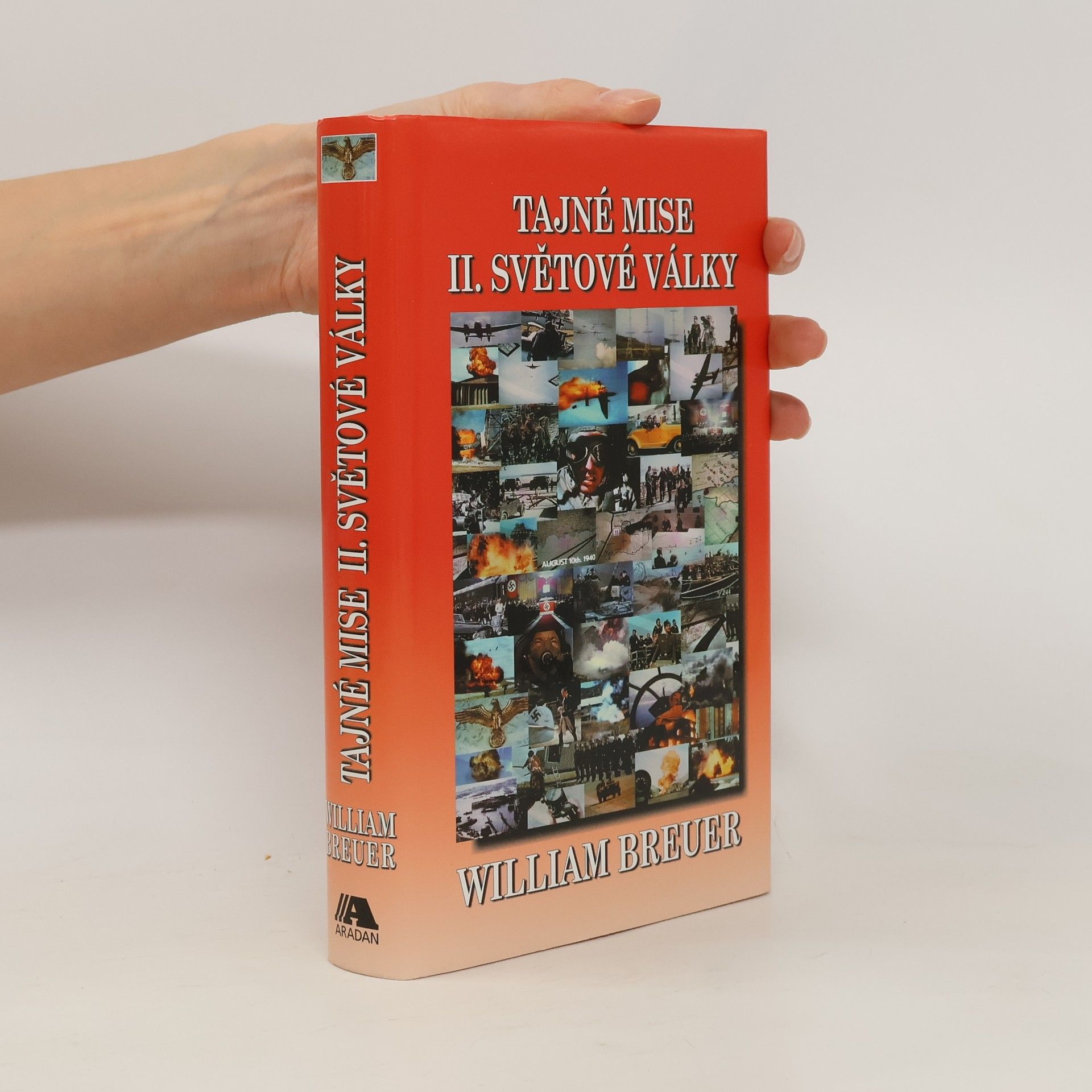 William Breuer Tajné mise II. světové války