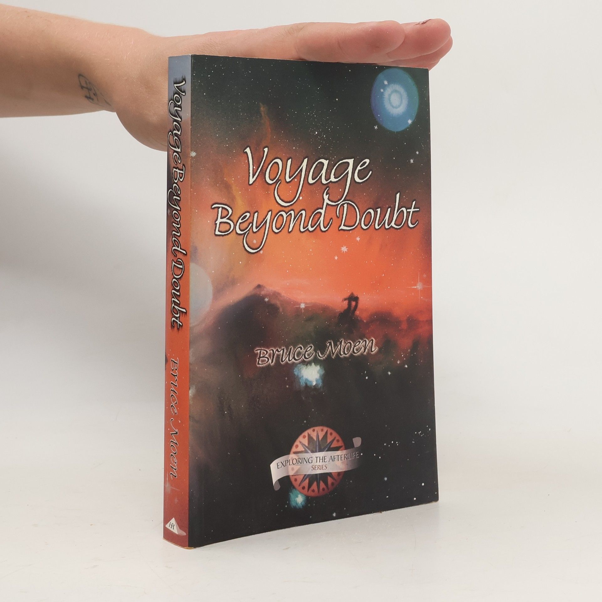 Bruce Moen Voyage Beyond Doubt