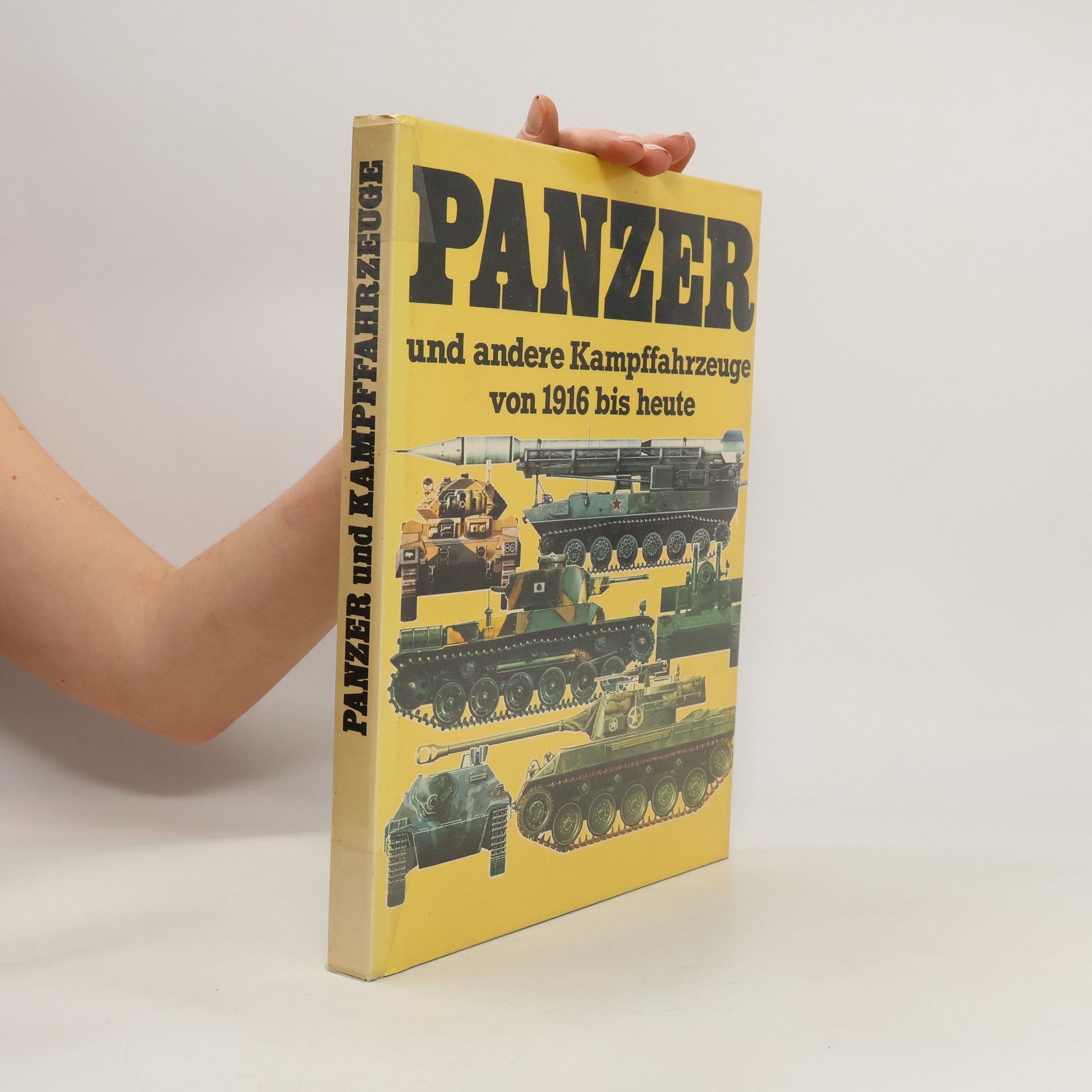 Collectif d'auteurs Panzer und andere Kampffahrzeuge von 1916 bis heute