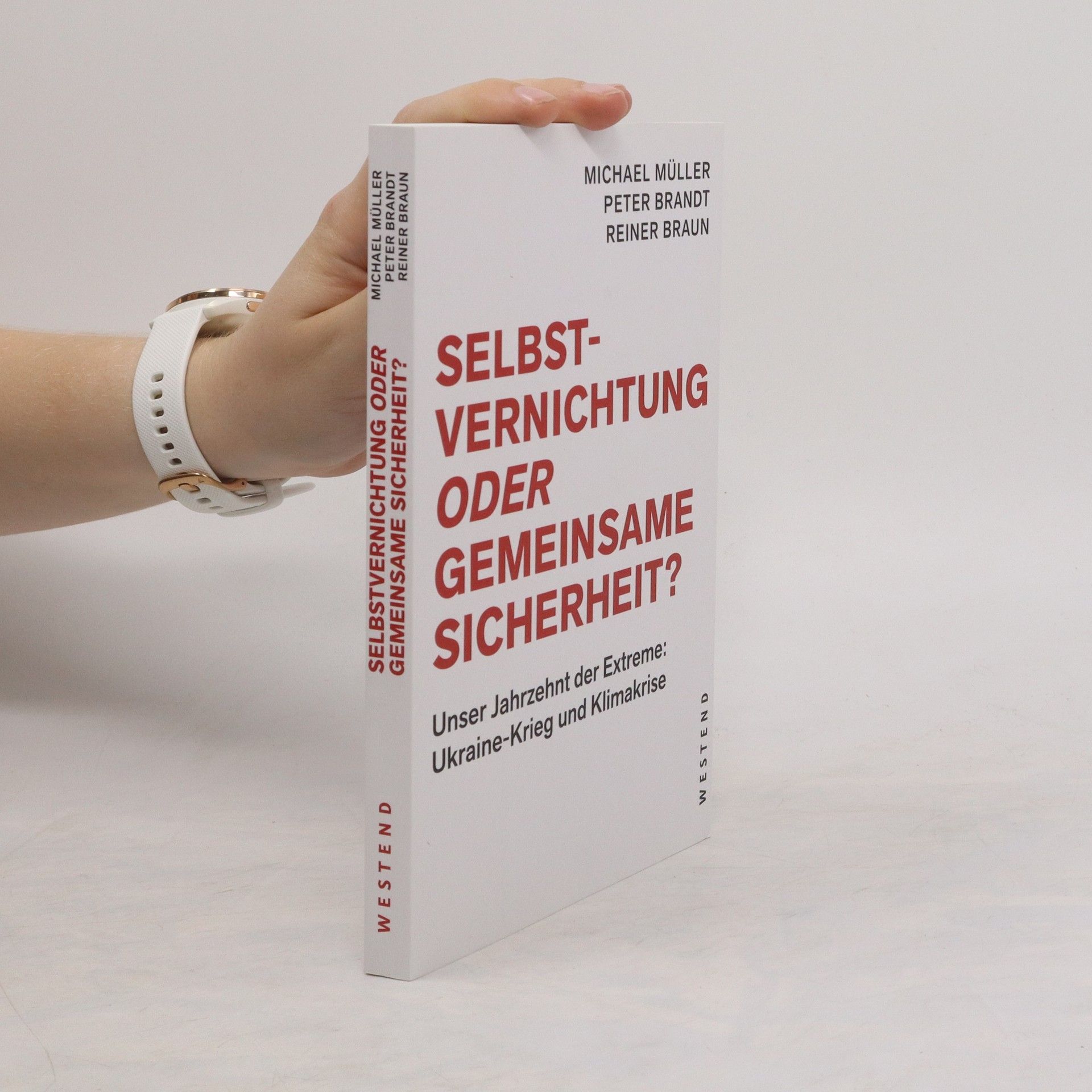Michael Müller Selbstvernichtung oder Gemeinsame Sicherheit