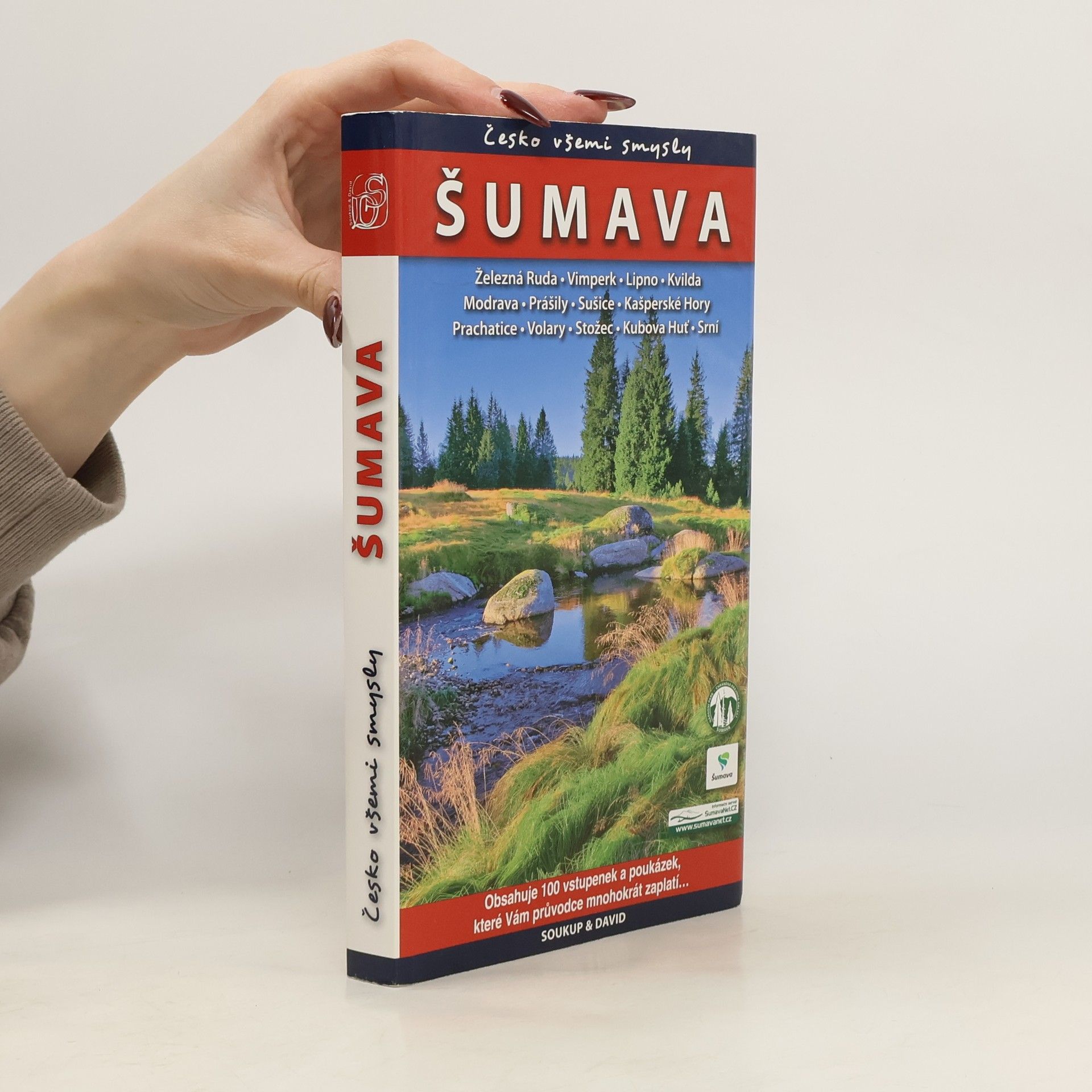 Petr David Česko všemi smysly - Šumava