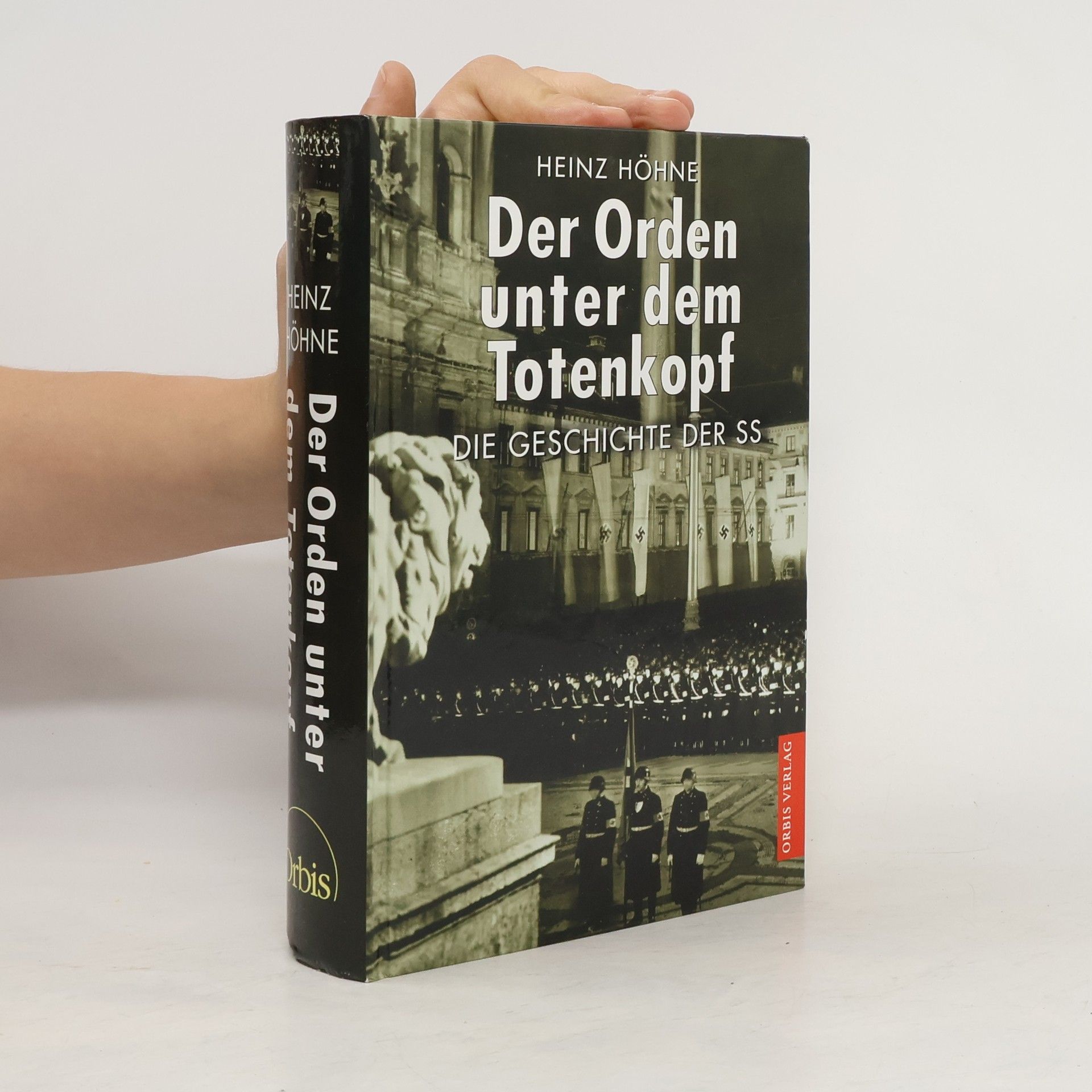 Heinz Höhne Der Orden unter dem Totenkopf